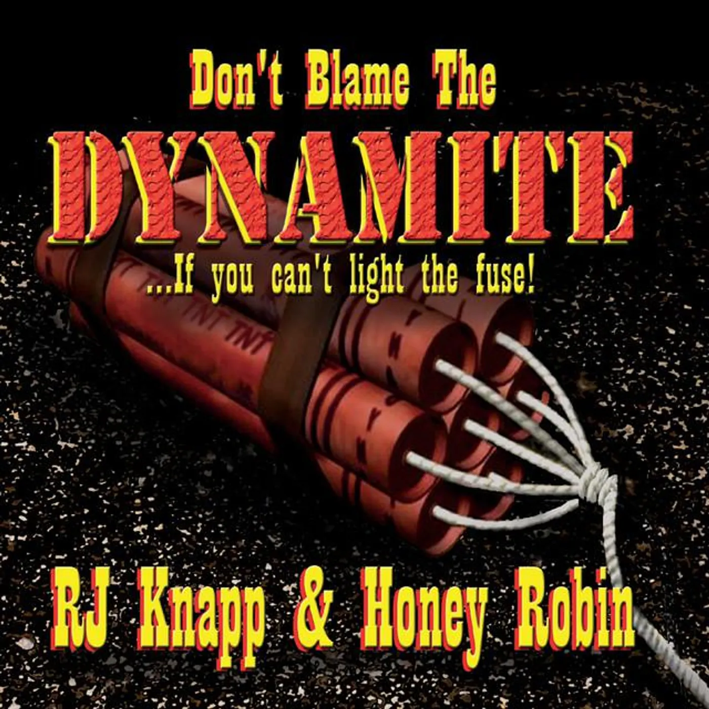 Rj Knapp & Honey Robin