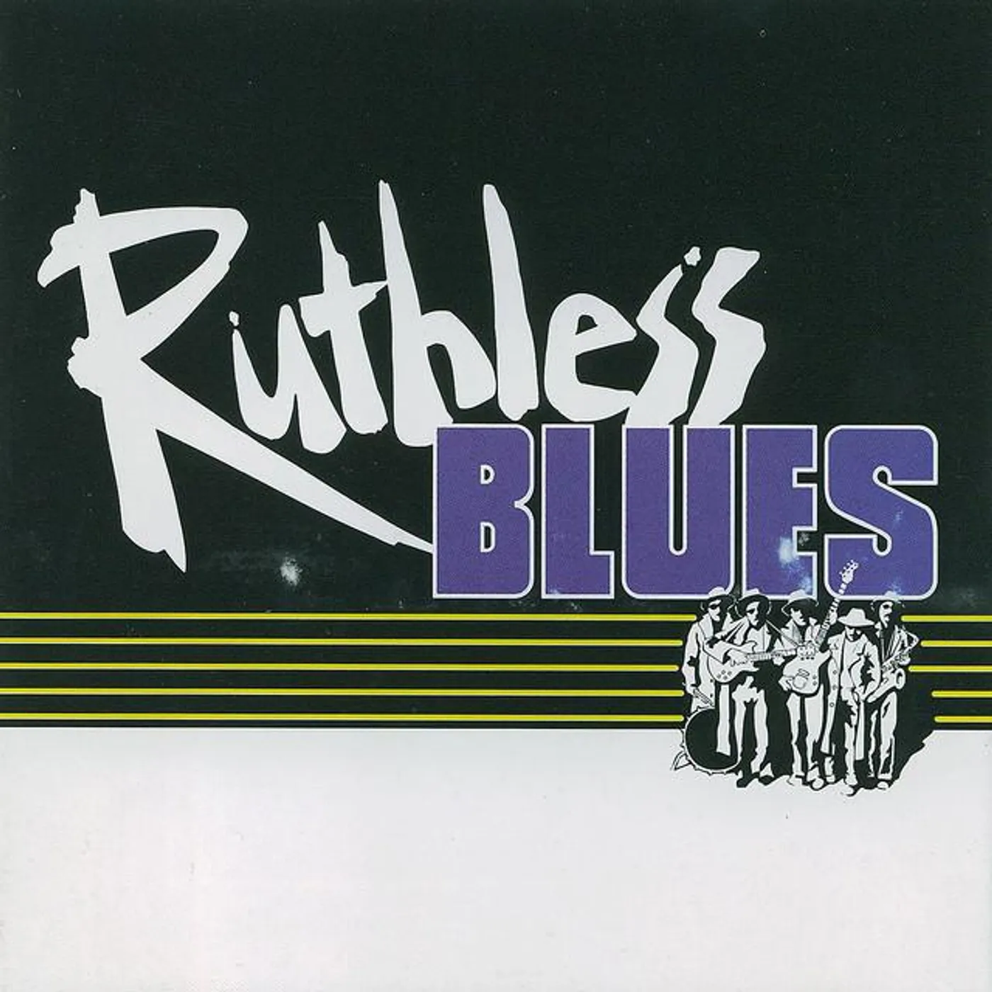 Ruthless Blues
