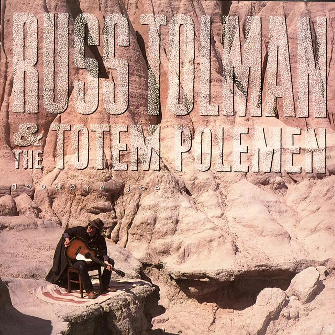 Russ Tolman & The Totem Poleman