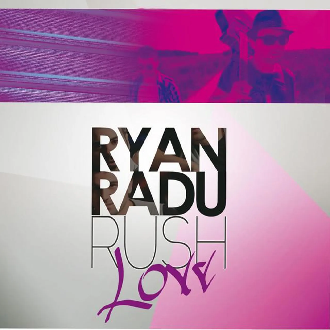Ryan & Radu