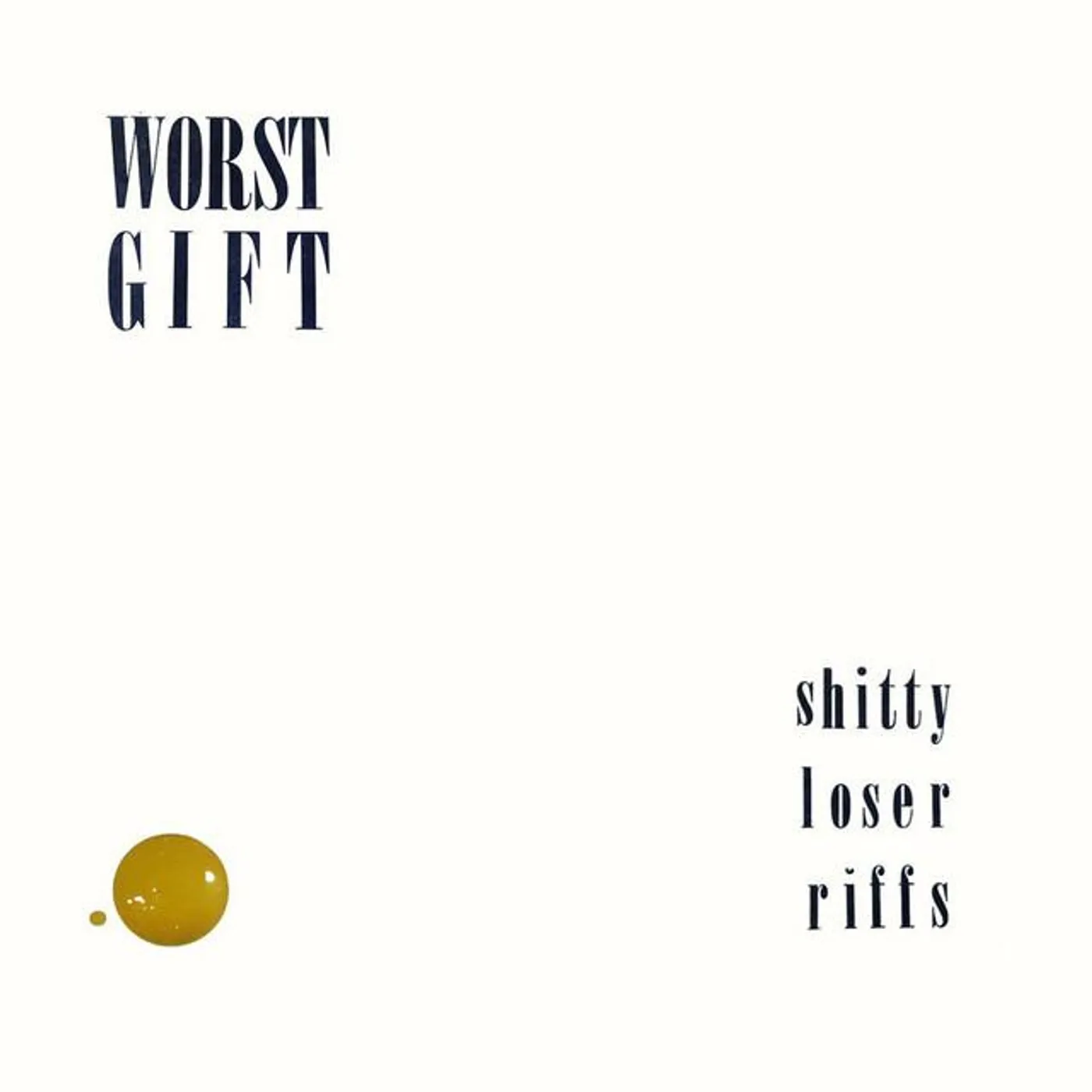 Worst Gift