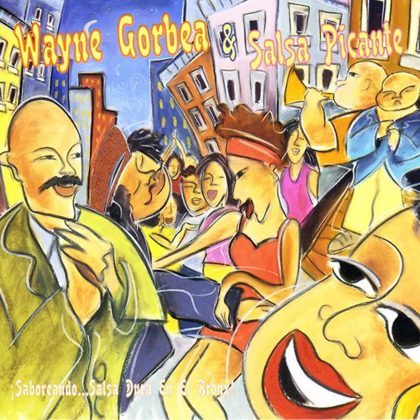 Wayne Gorbea & Salsa Picante Brand Page