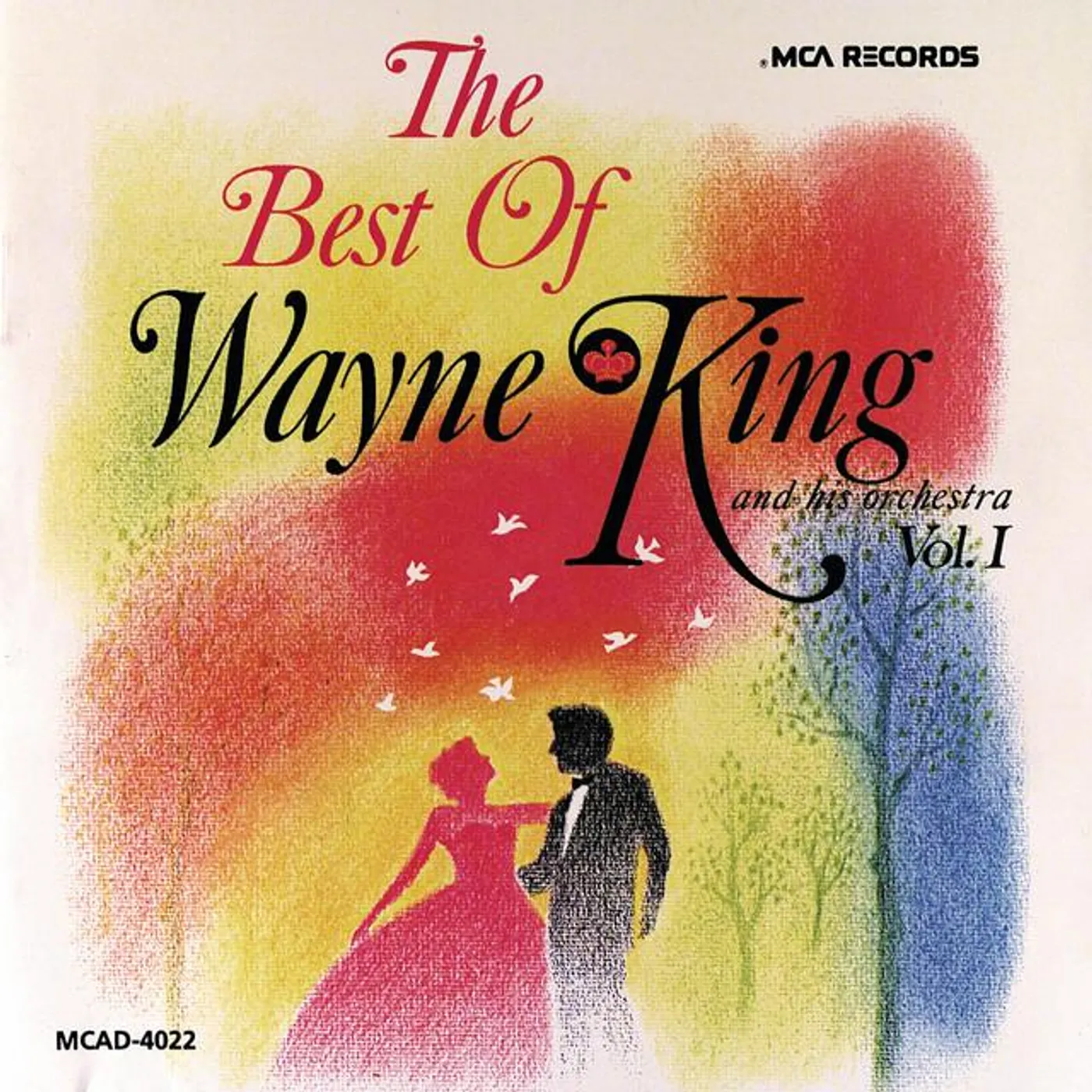 Wayne King and His Orchestra