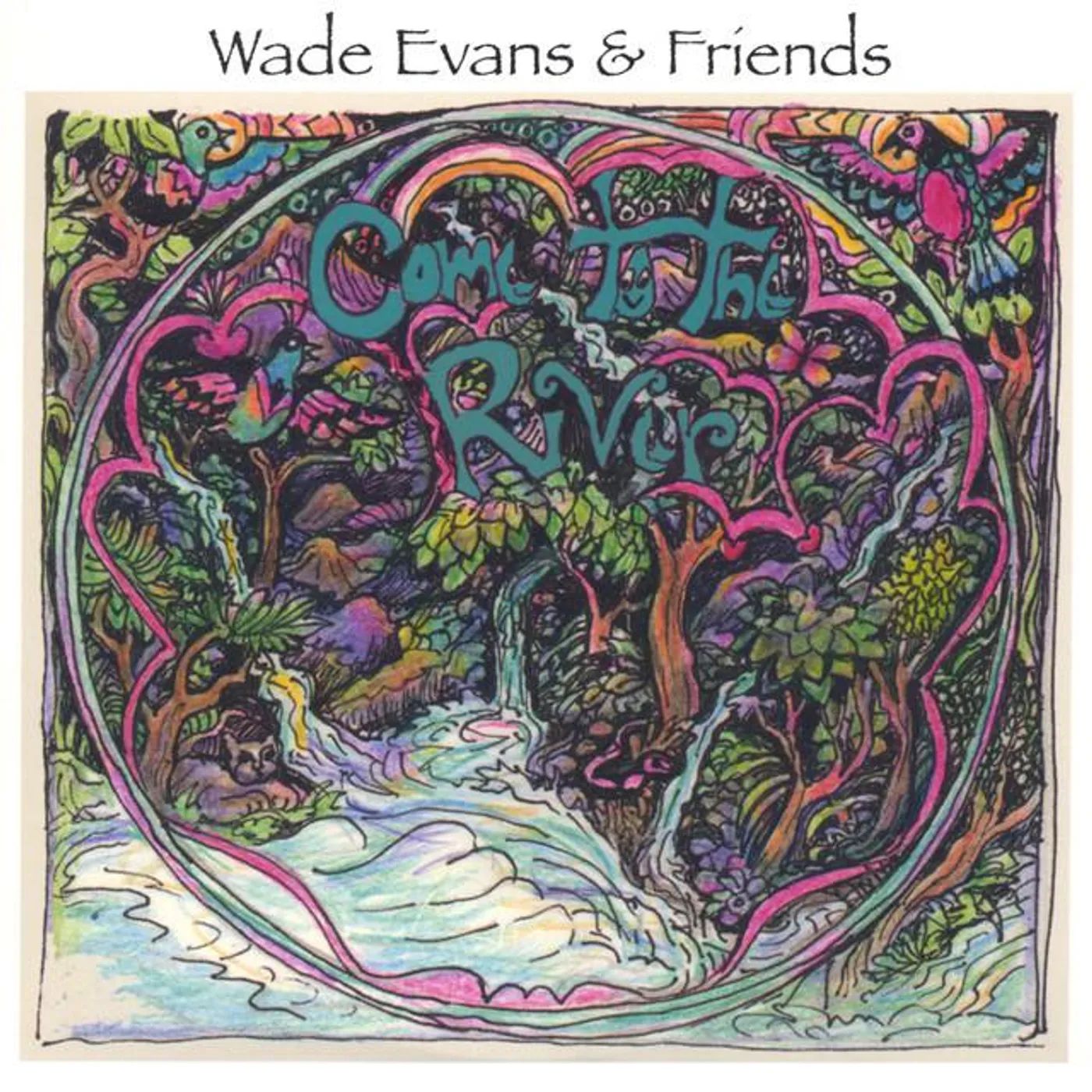 Wade Evans & Friends Brand Page