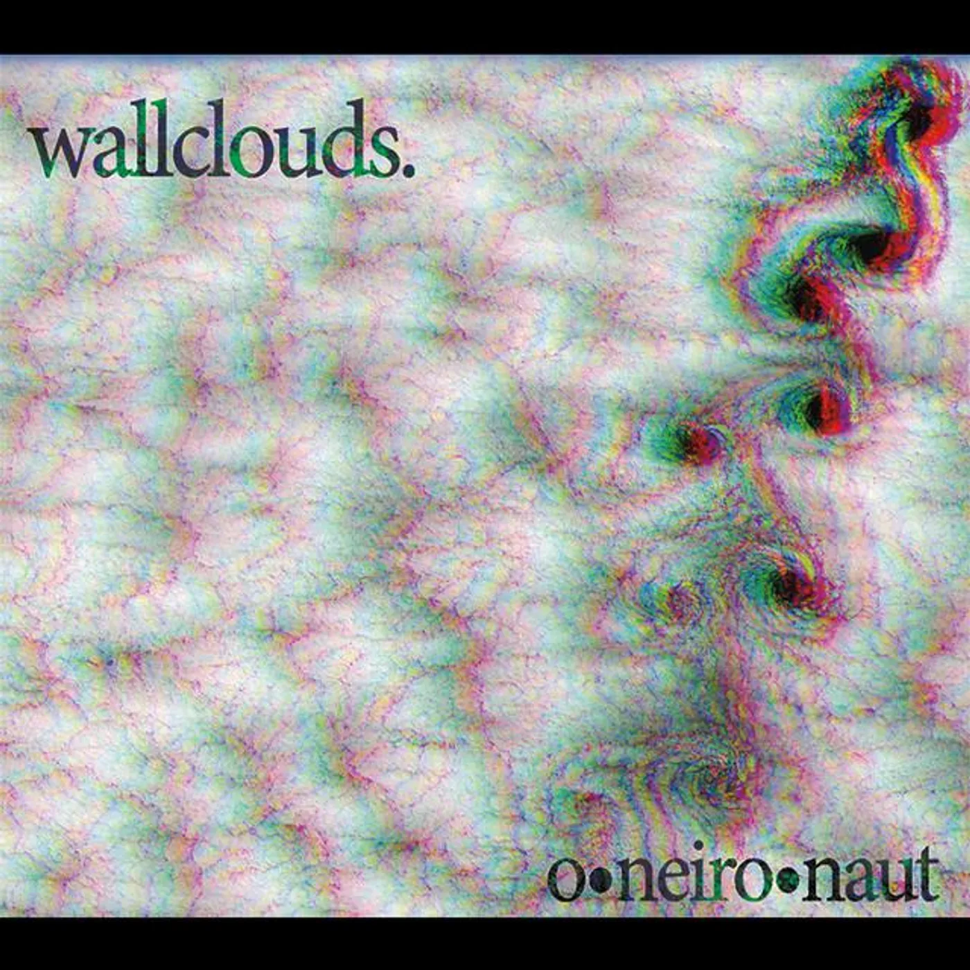 Wallclouds.
