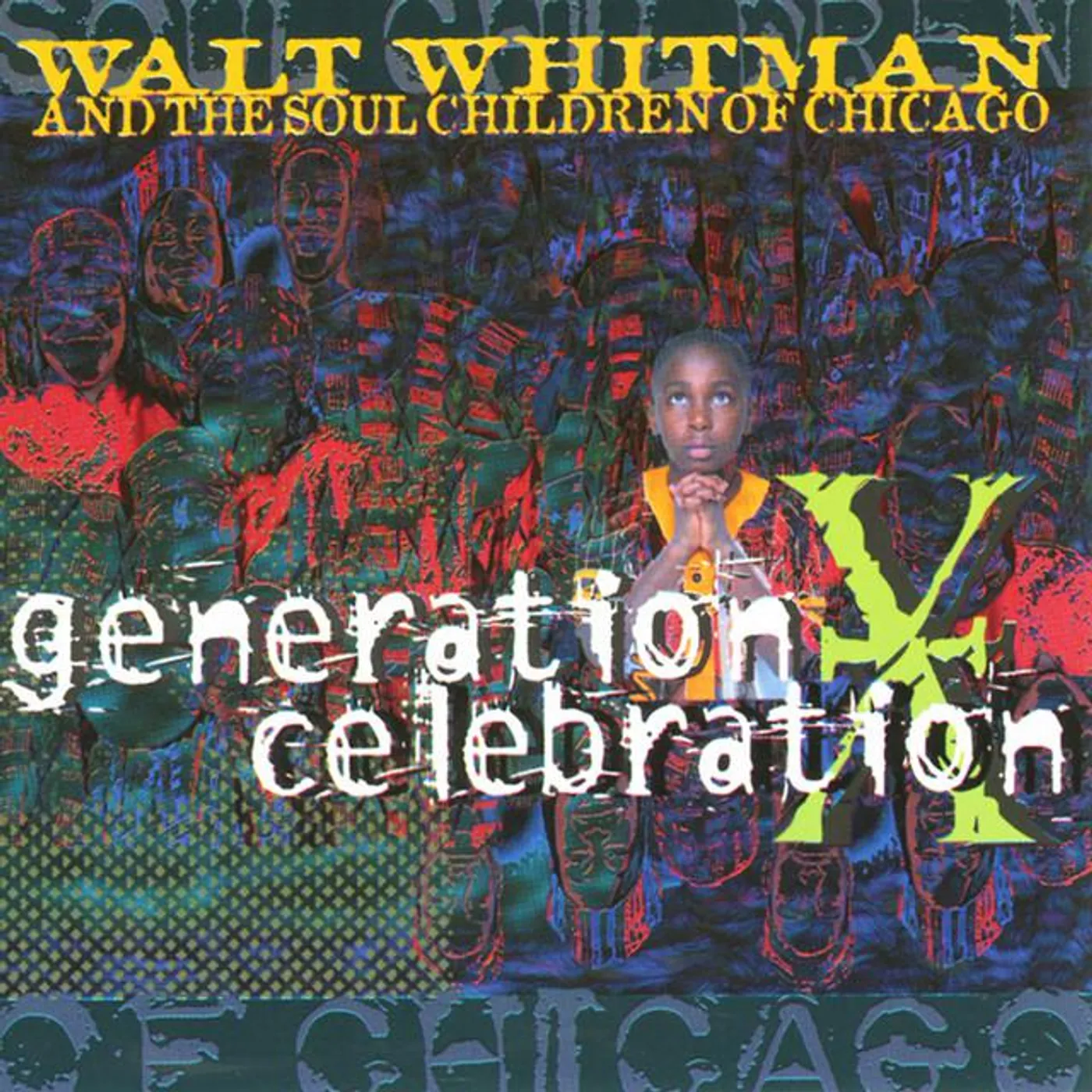 Walt Whitman & The Soul Children of Chicago