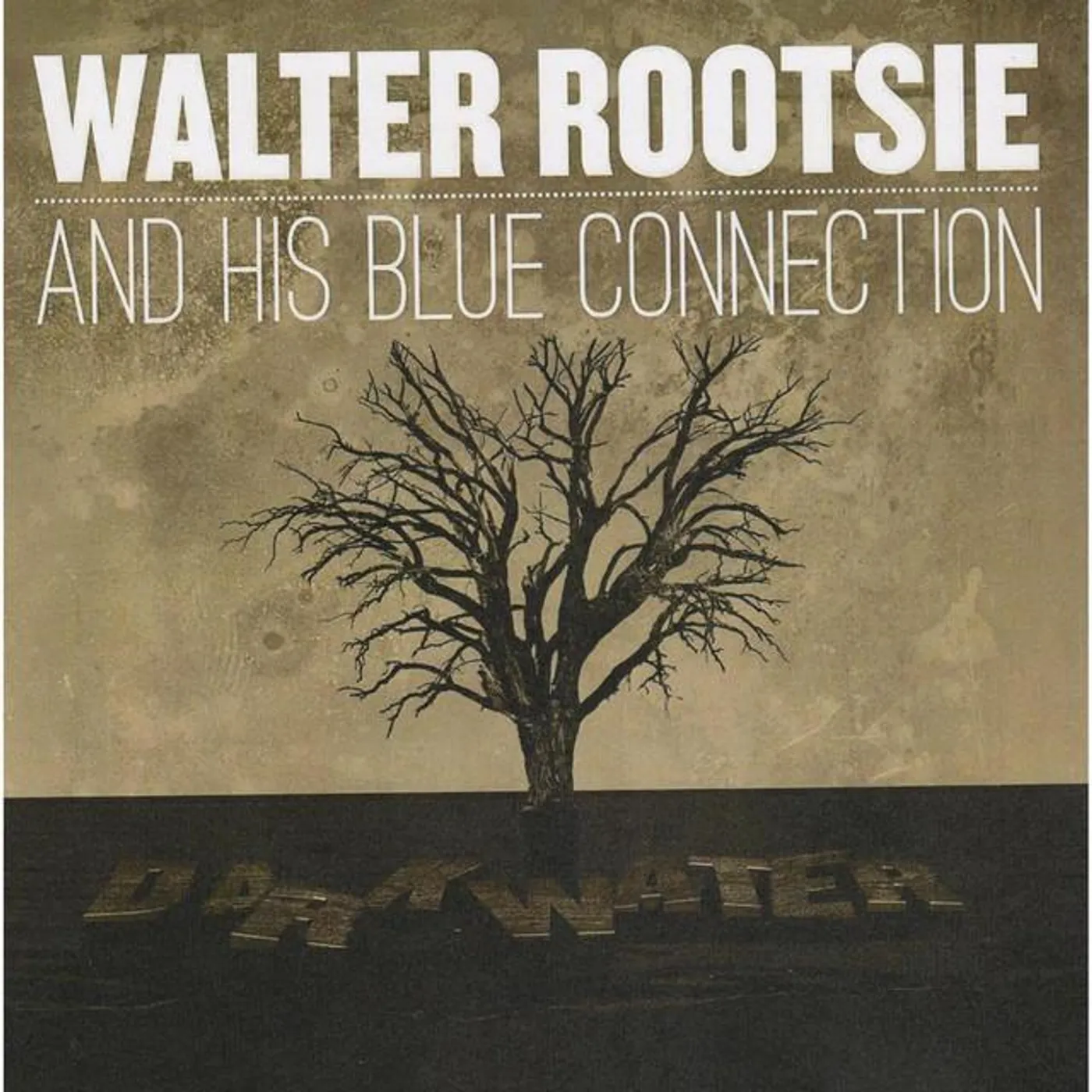 Walter Rootsie and His Blue Connection