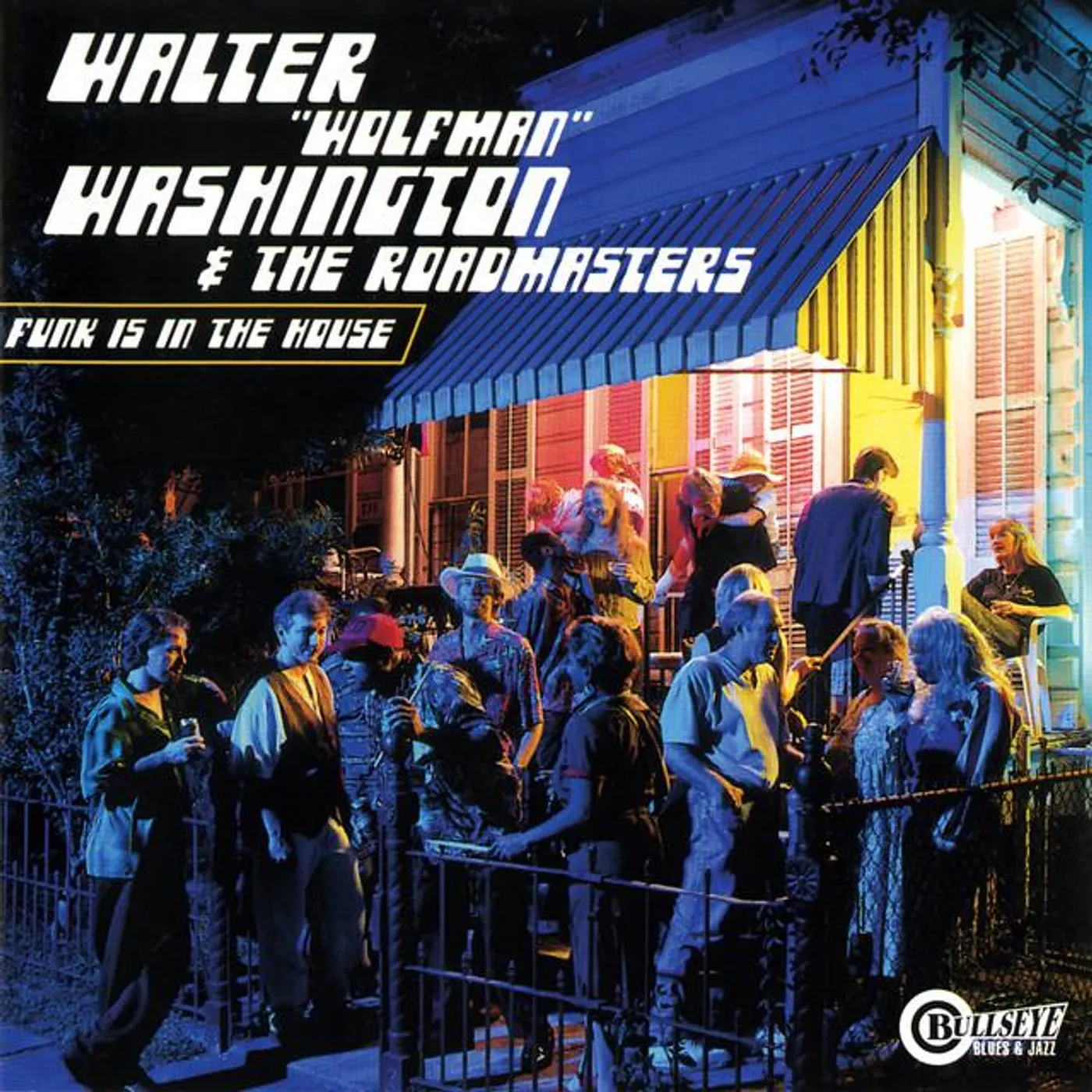 Walter Wolfman Washington & The Roadmasters