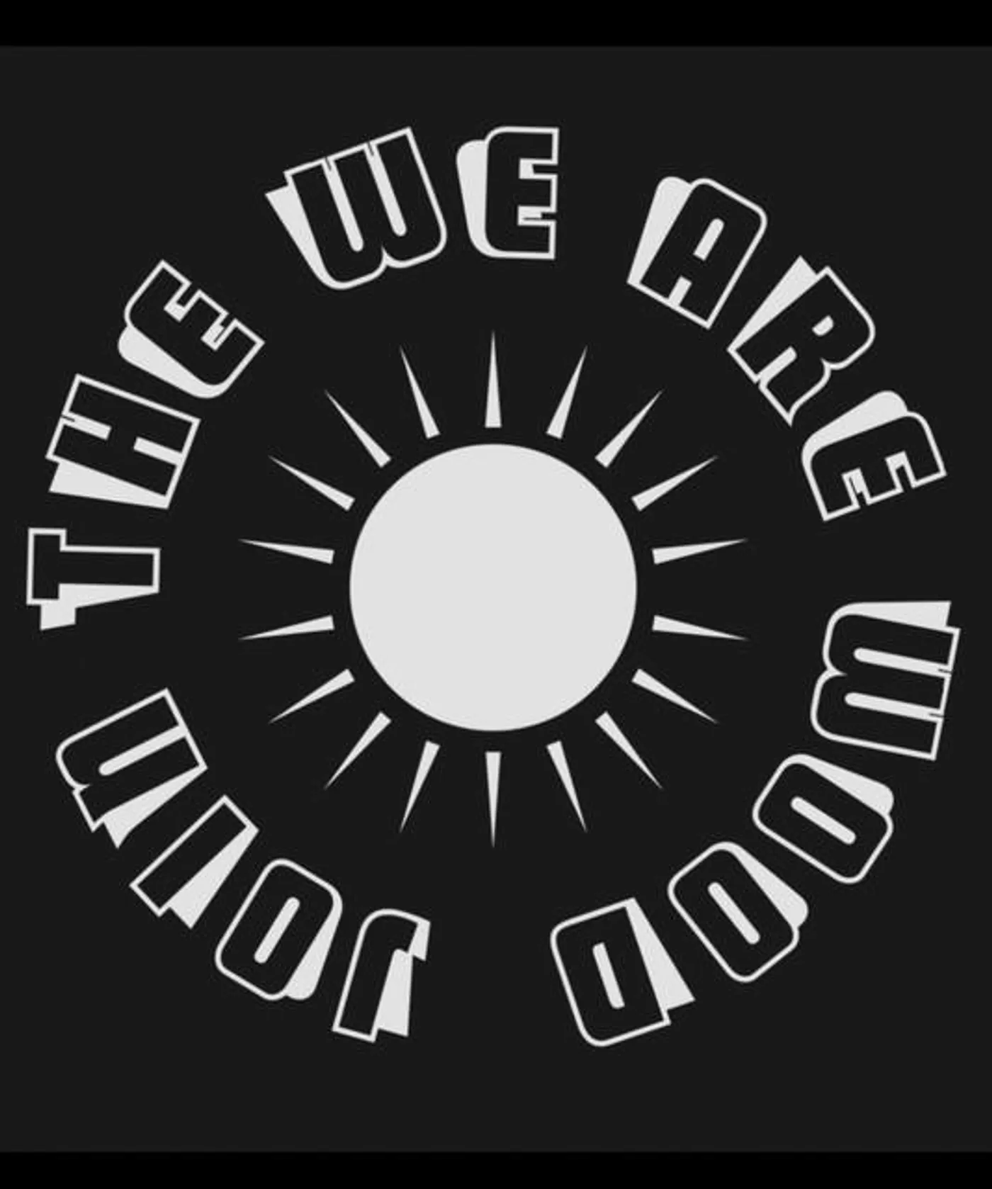 We Are Wood