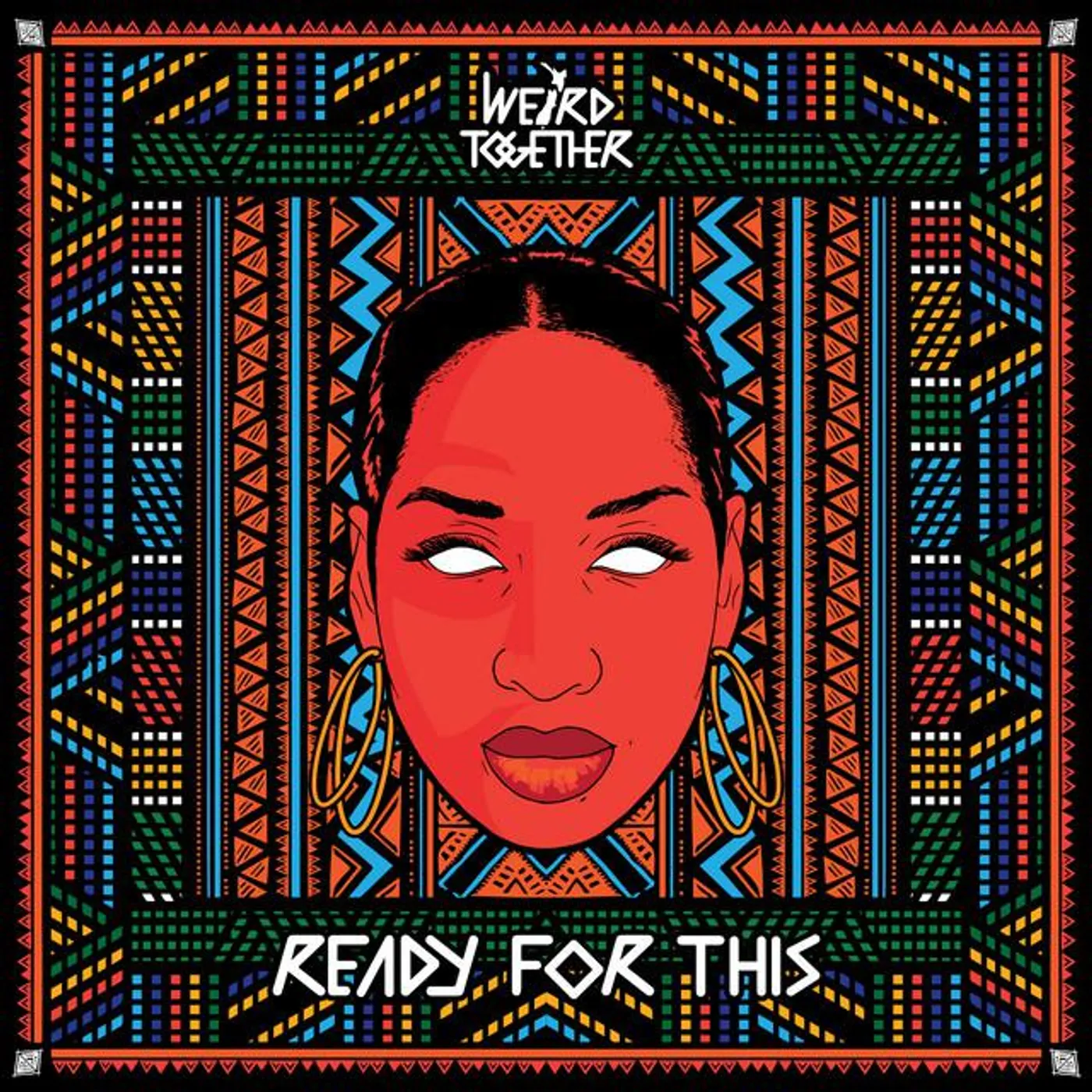 Weird Together