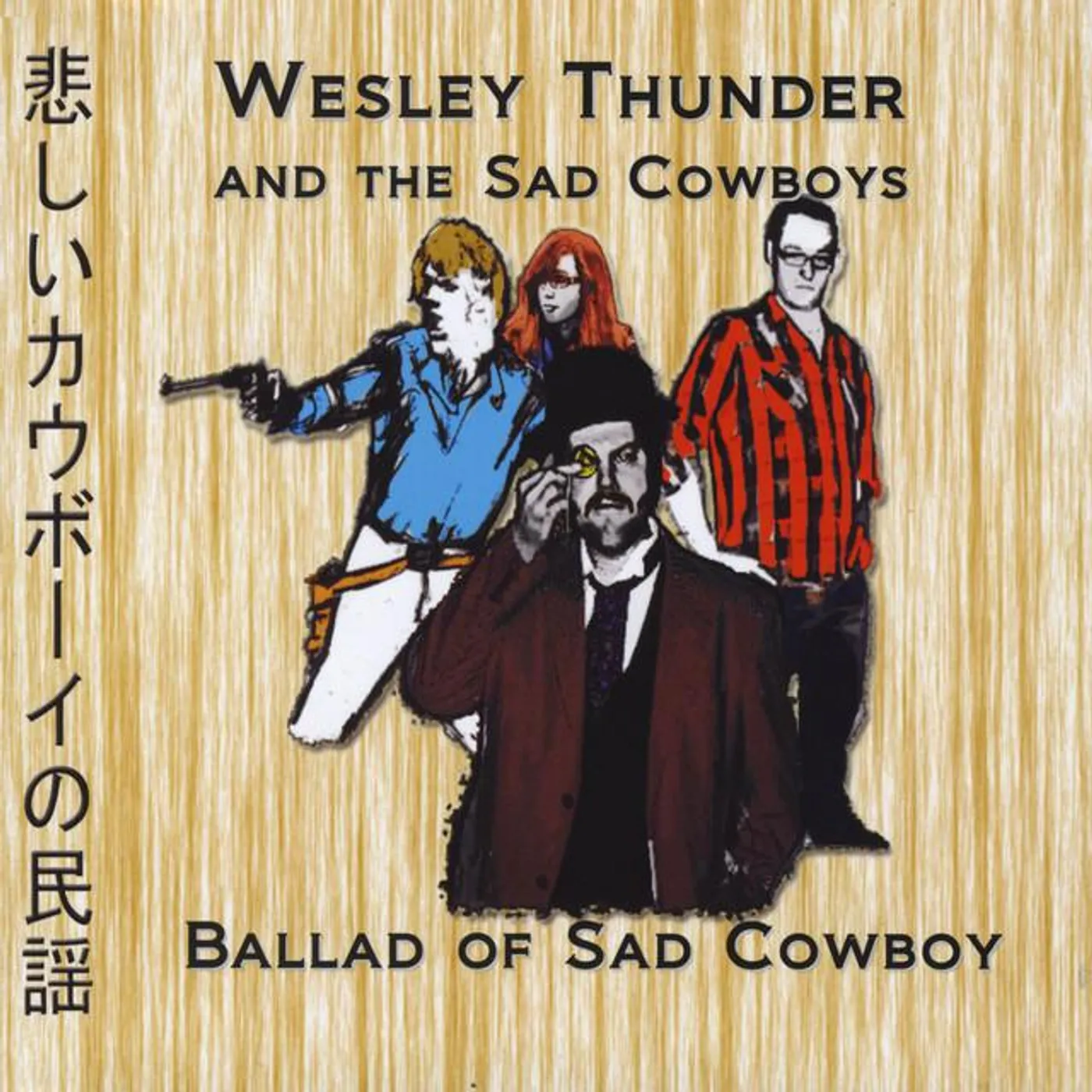 Wesley Thunder and the Sad Cowboys Brand Page