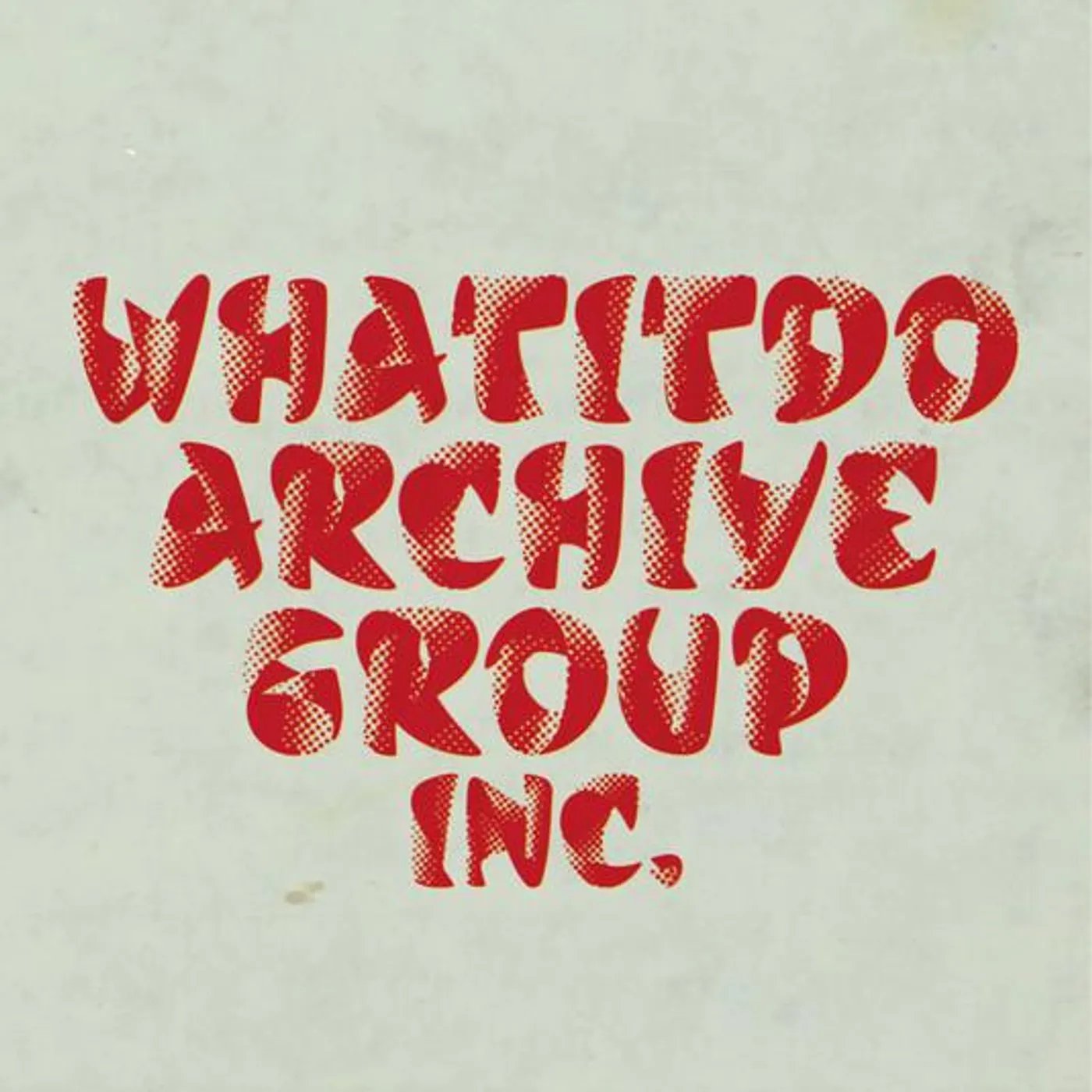 Whatitdo Archive Group Brand Page