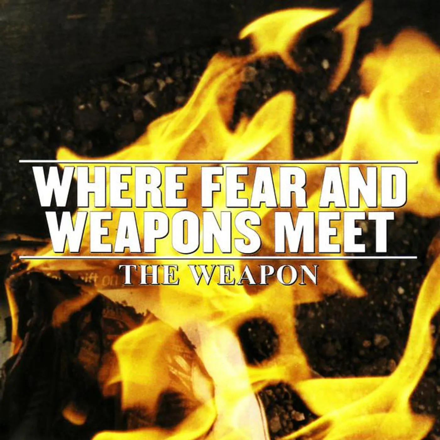 Where Fear And Weapons Meet