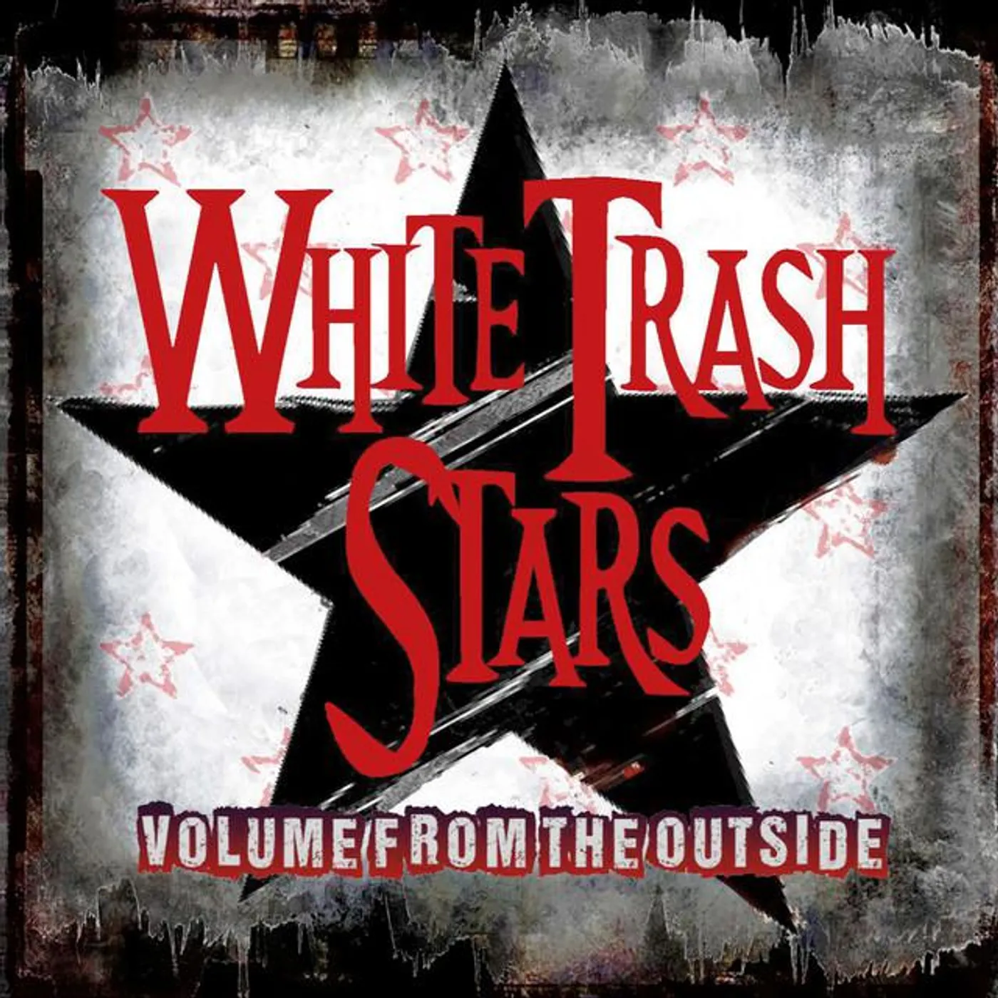White Trash Stars