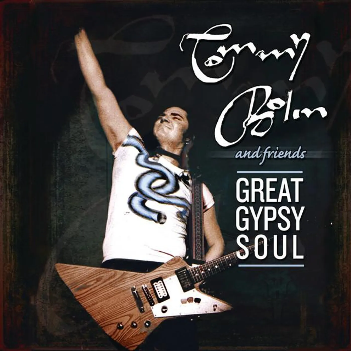 Tommy Bolin And Friends