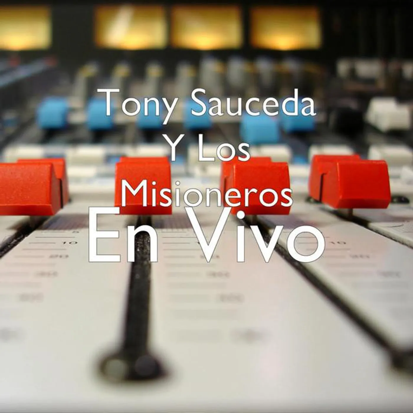 Tony Sauceda Y Los Misioneros Brand Page