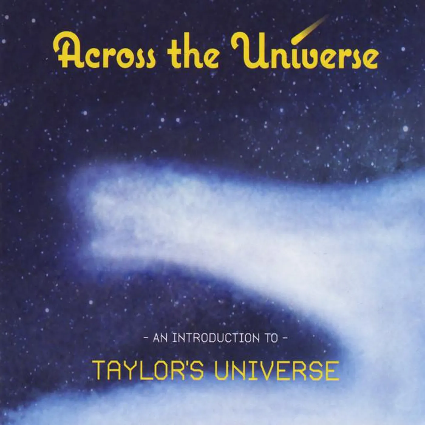 Taylor's Universe