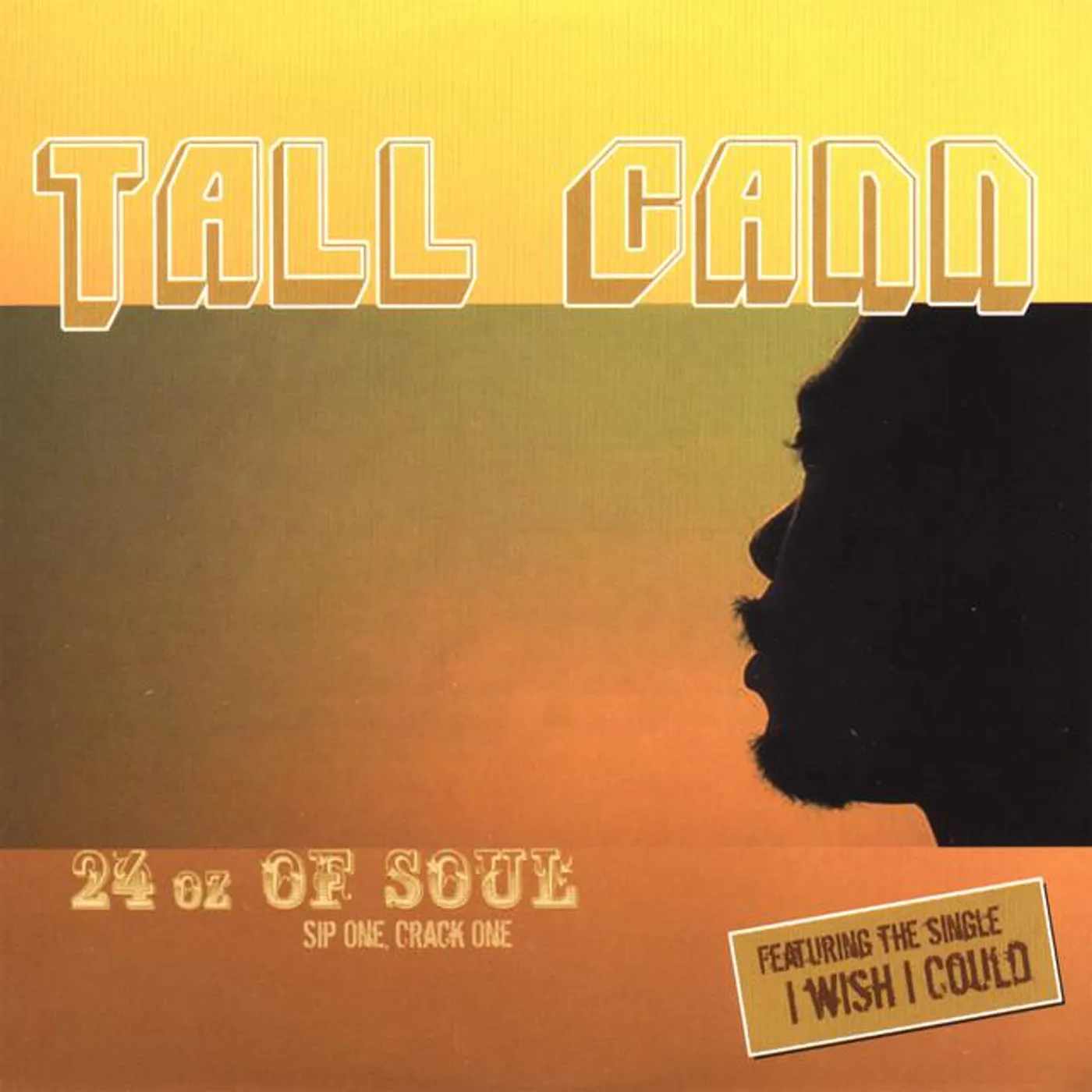 Tall Cann