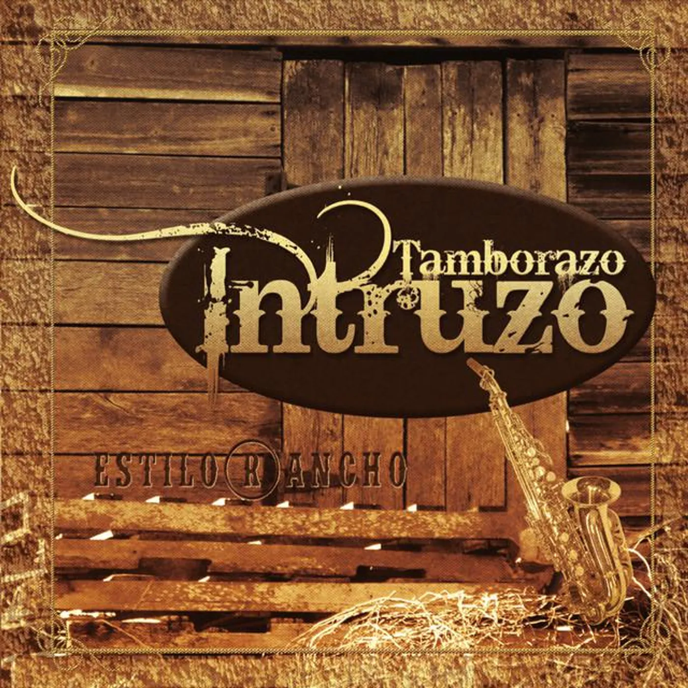 Tamborazo Intruzo