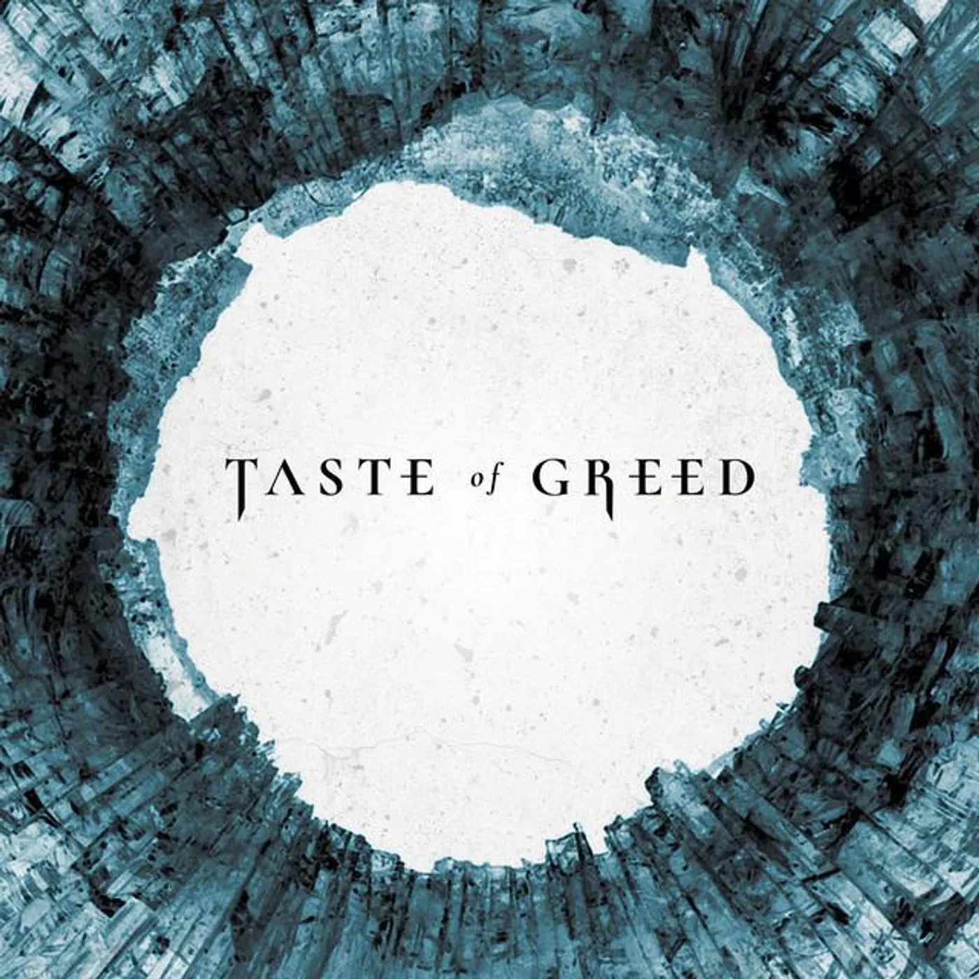 Taste of Greed