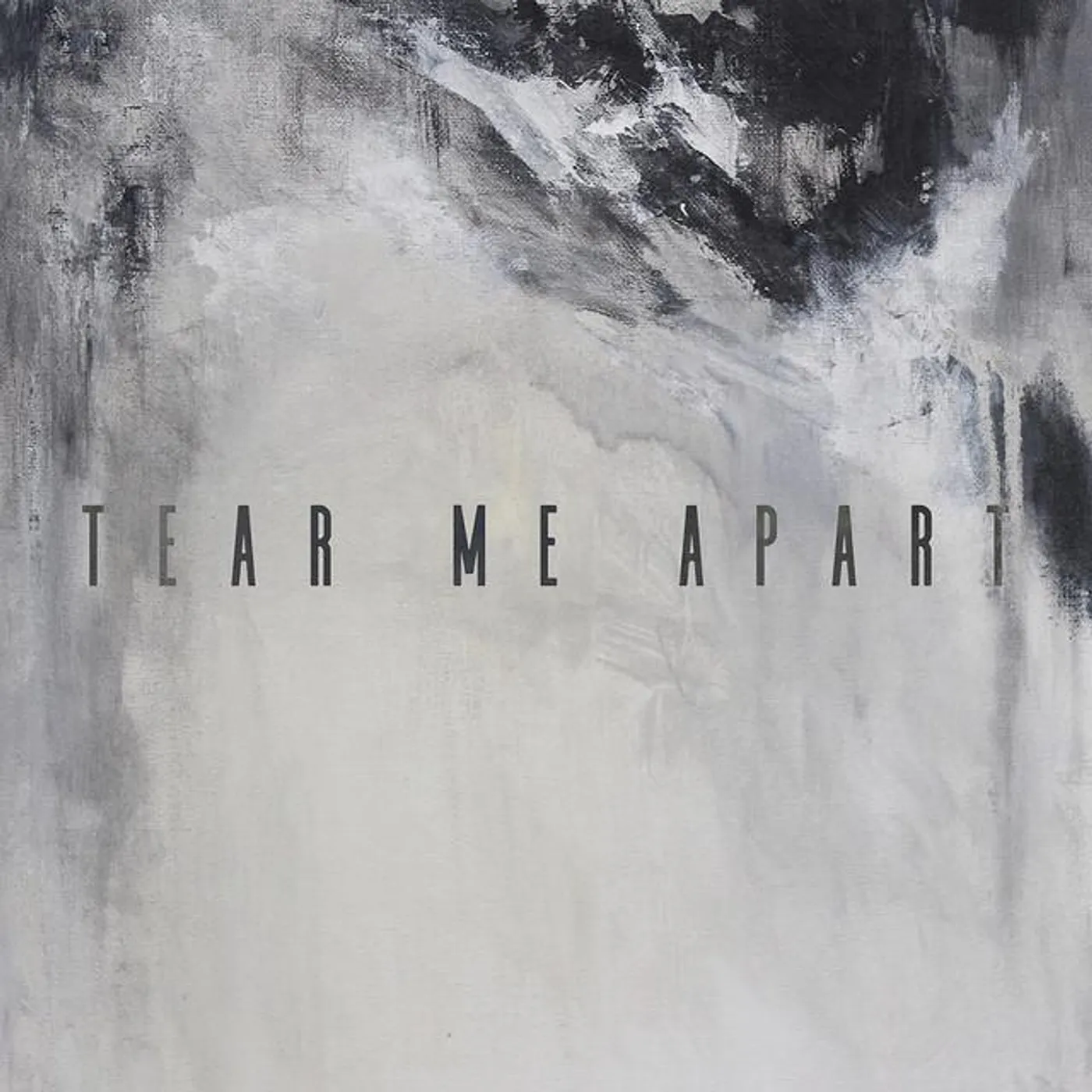 Tear Me Apart