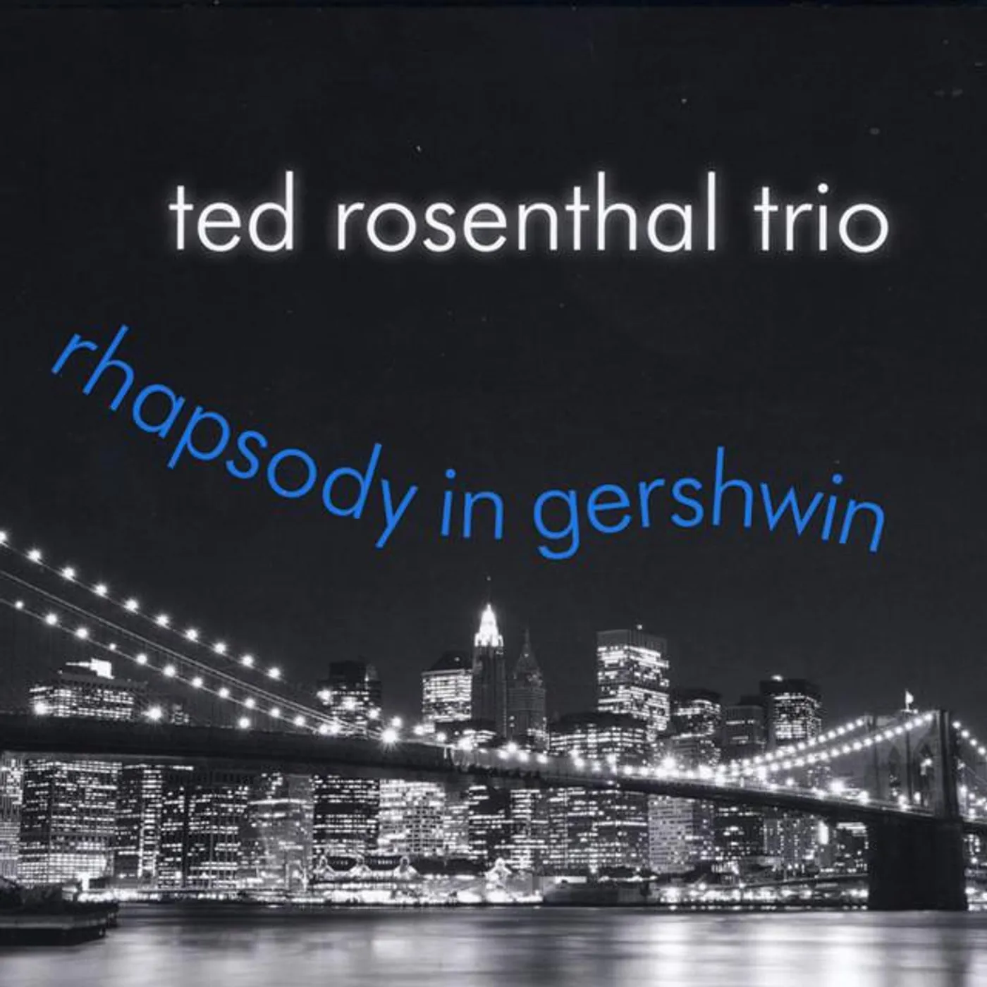Ted Rosenthal Trio