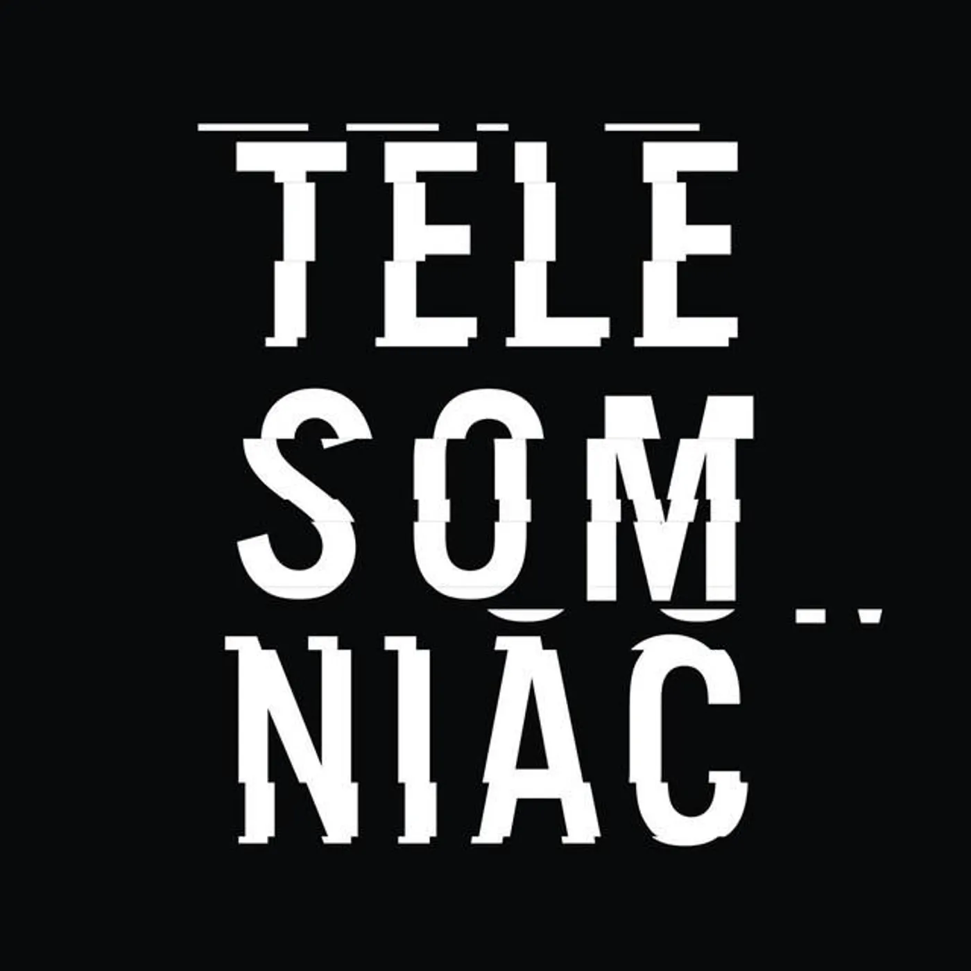Telesomniac