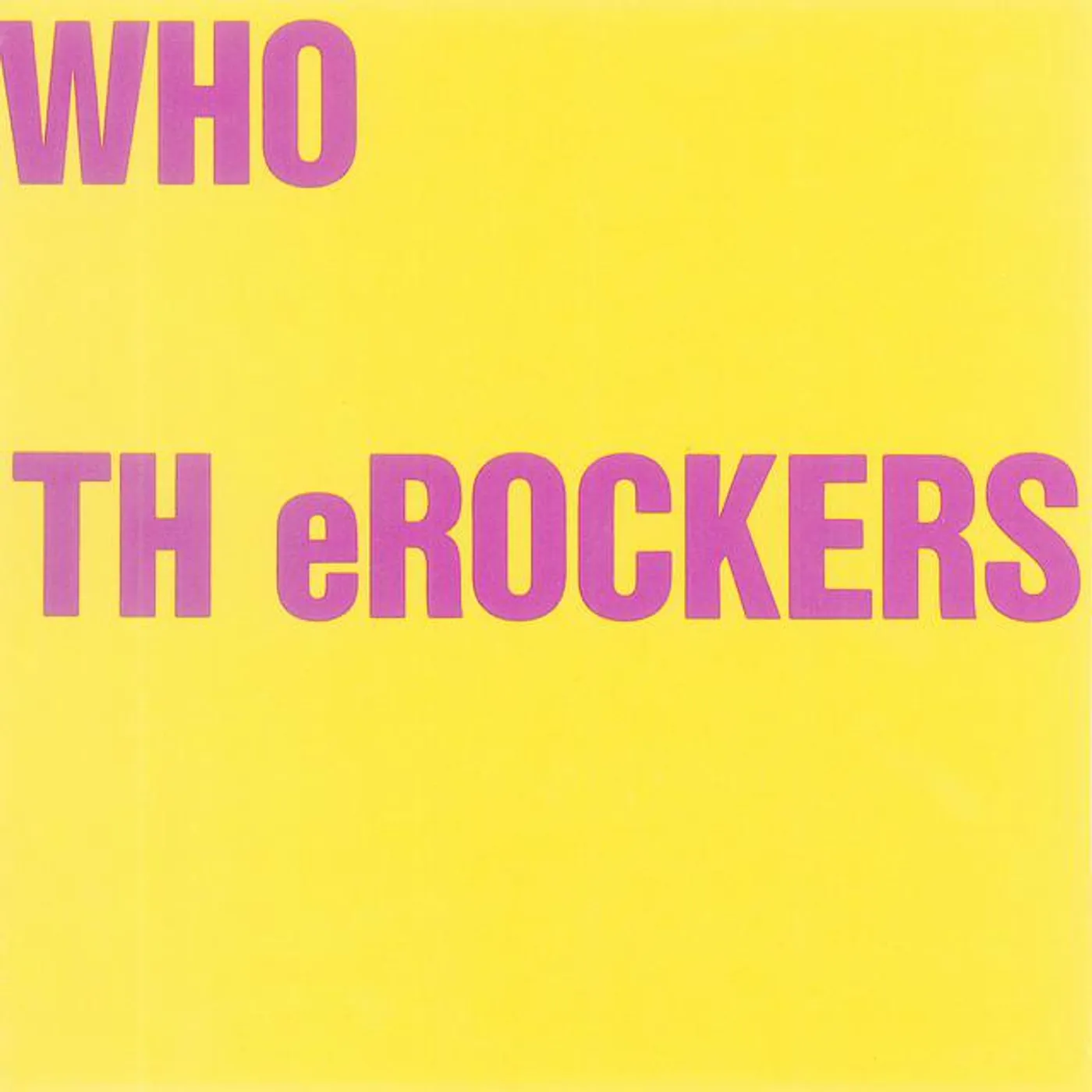 TH eROCKERS