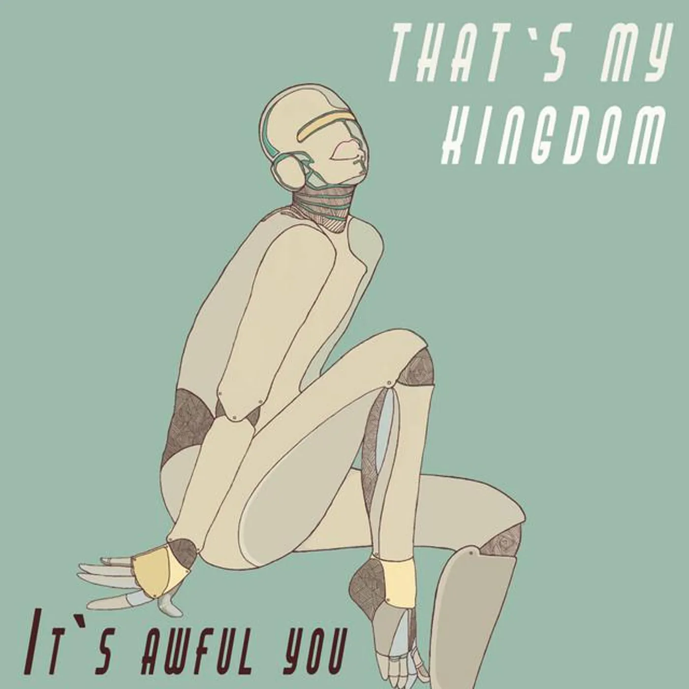 That's My Kingdom