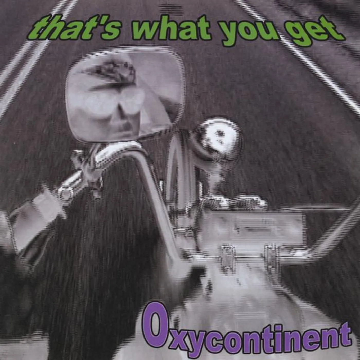 That's What You Get