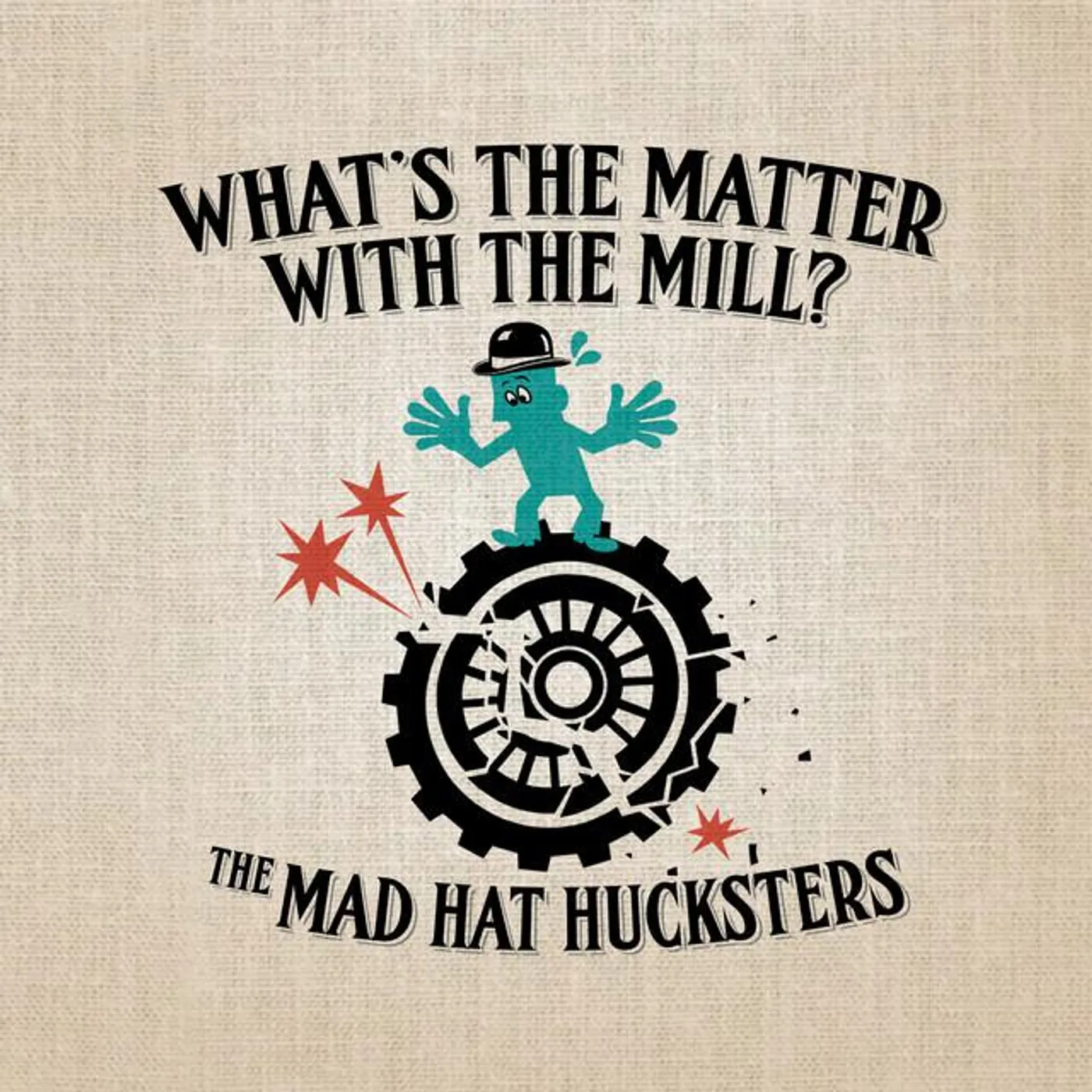The Mad Hat Hucksters