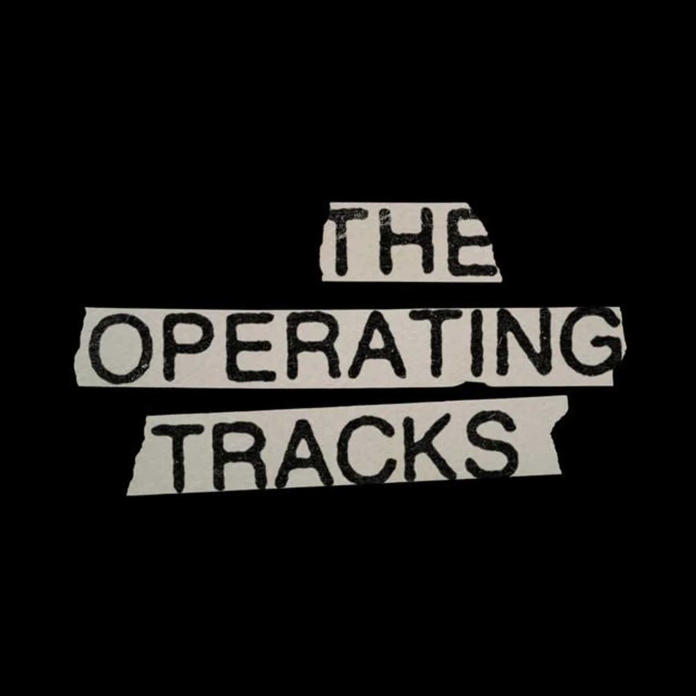 The Operating Tracks