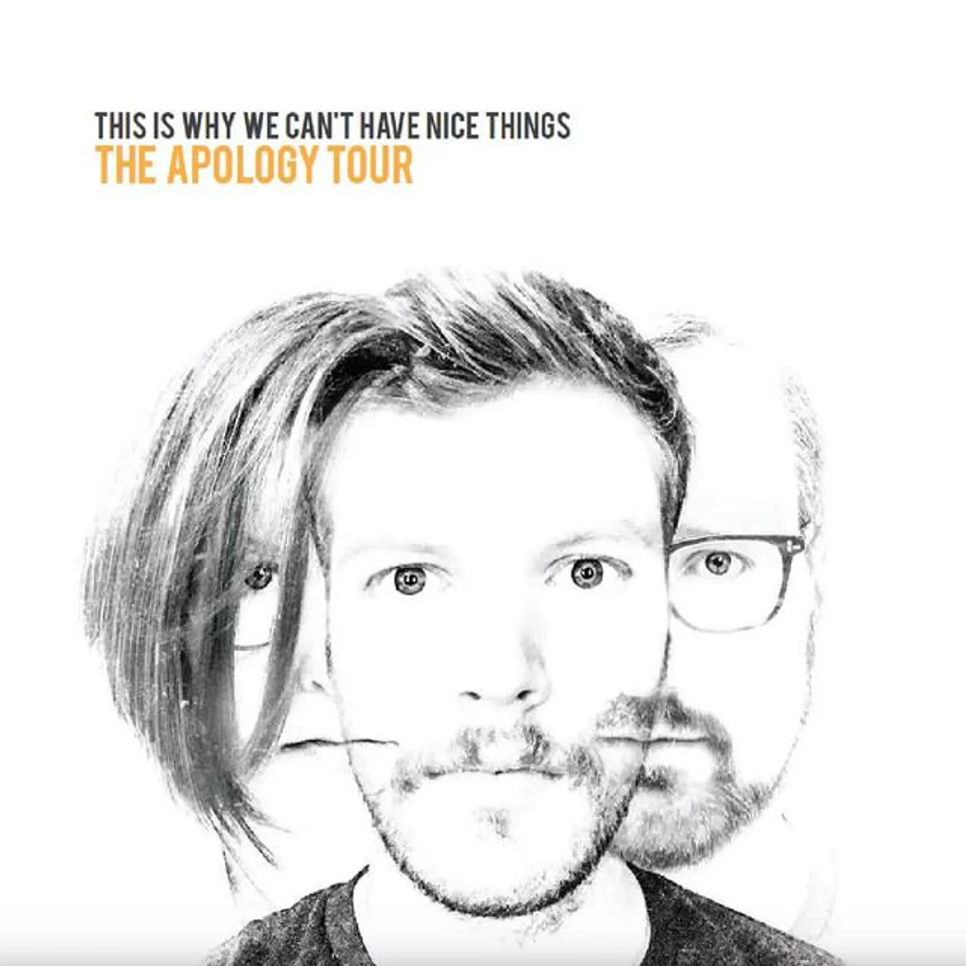 The Apology Tour