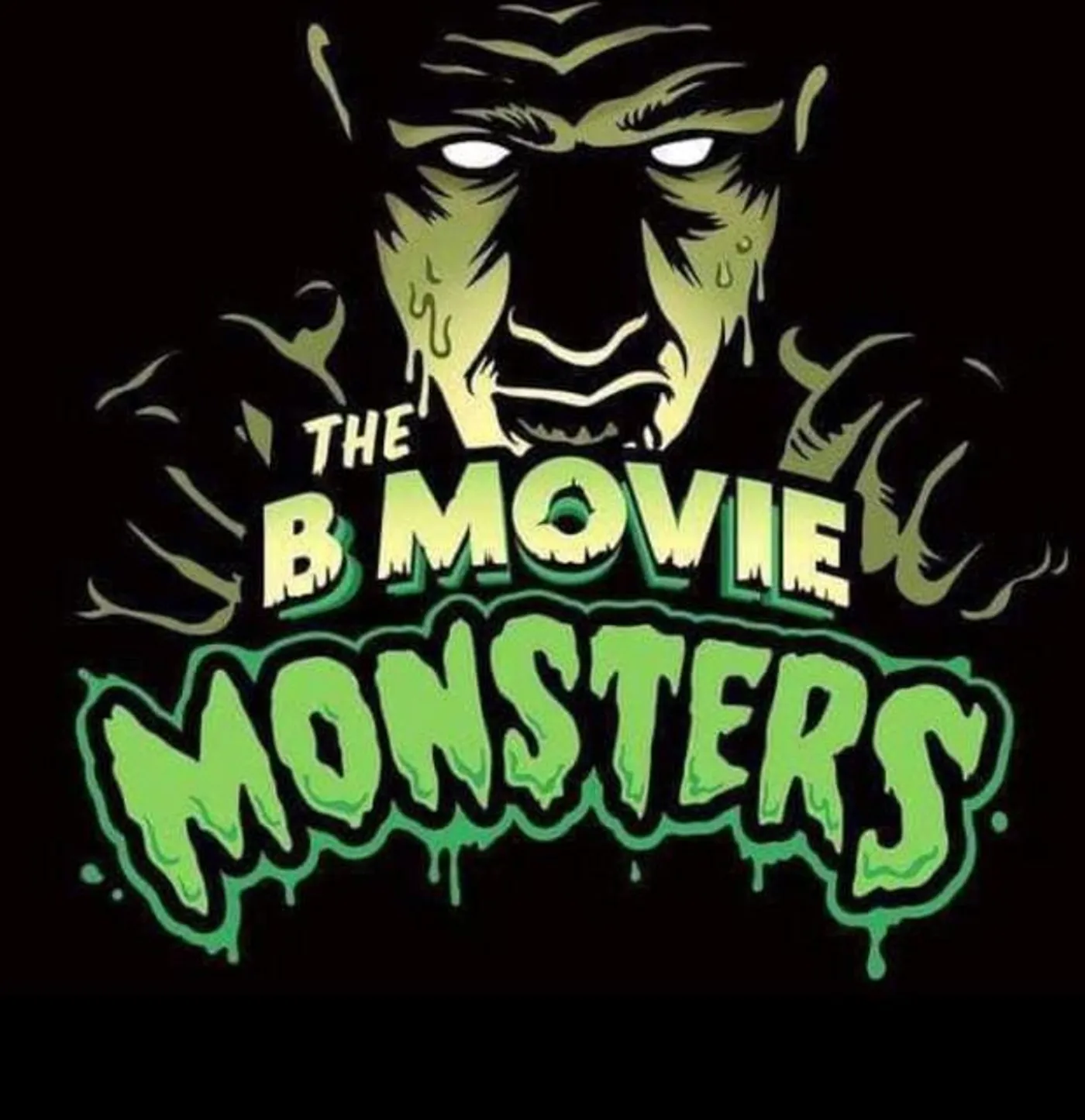 The B Movie Monsters