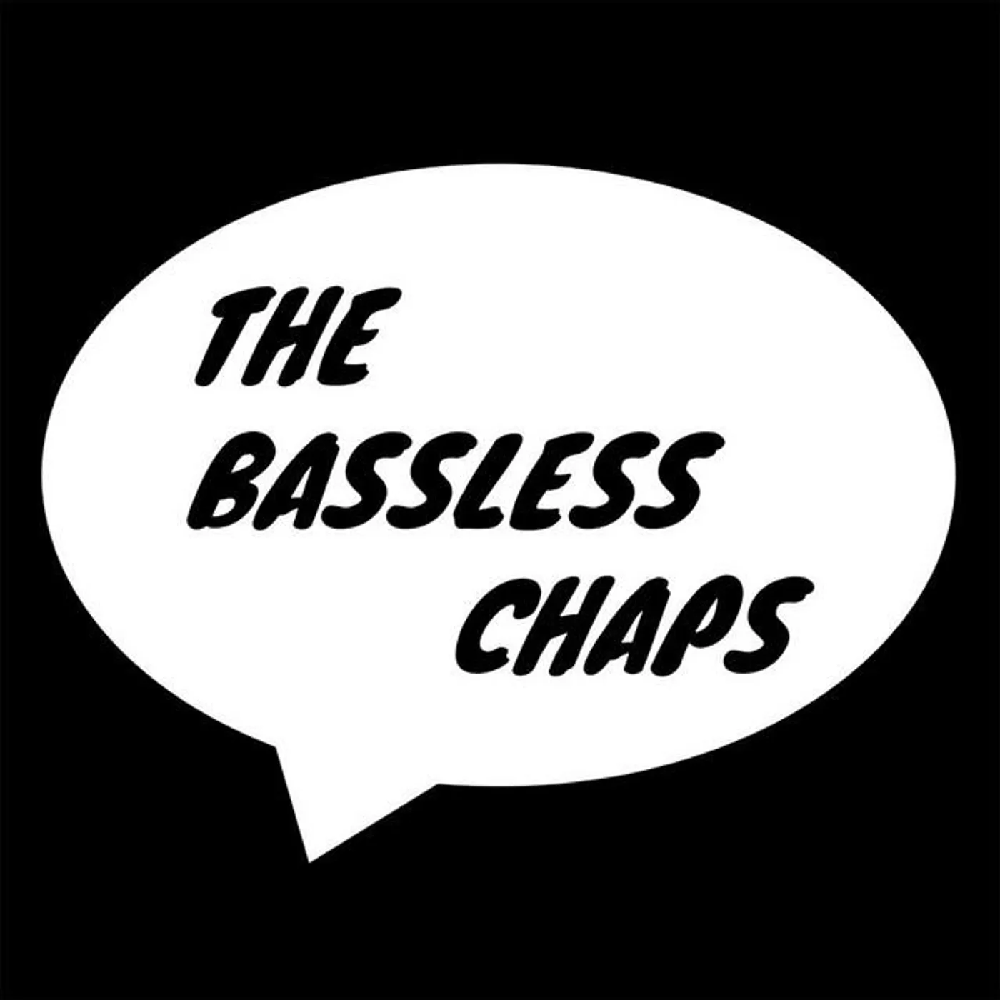 The Bassless Chaps