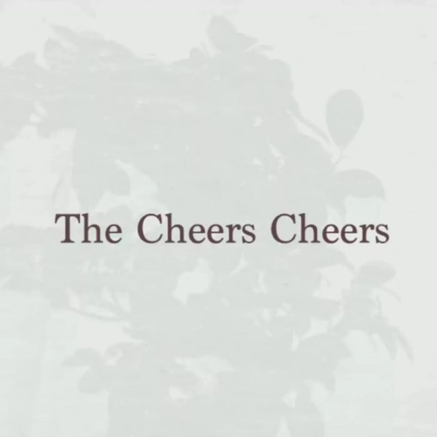 The Cheers Cheers