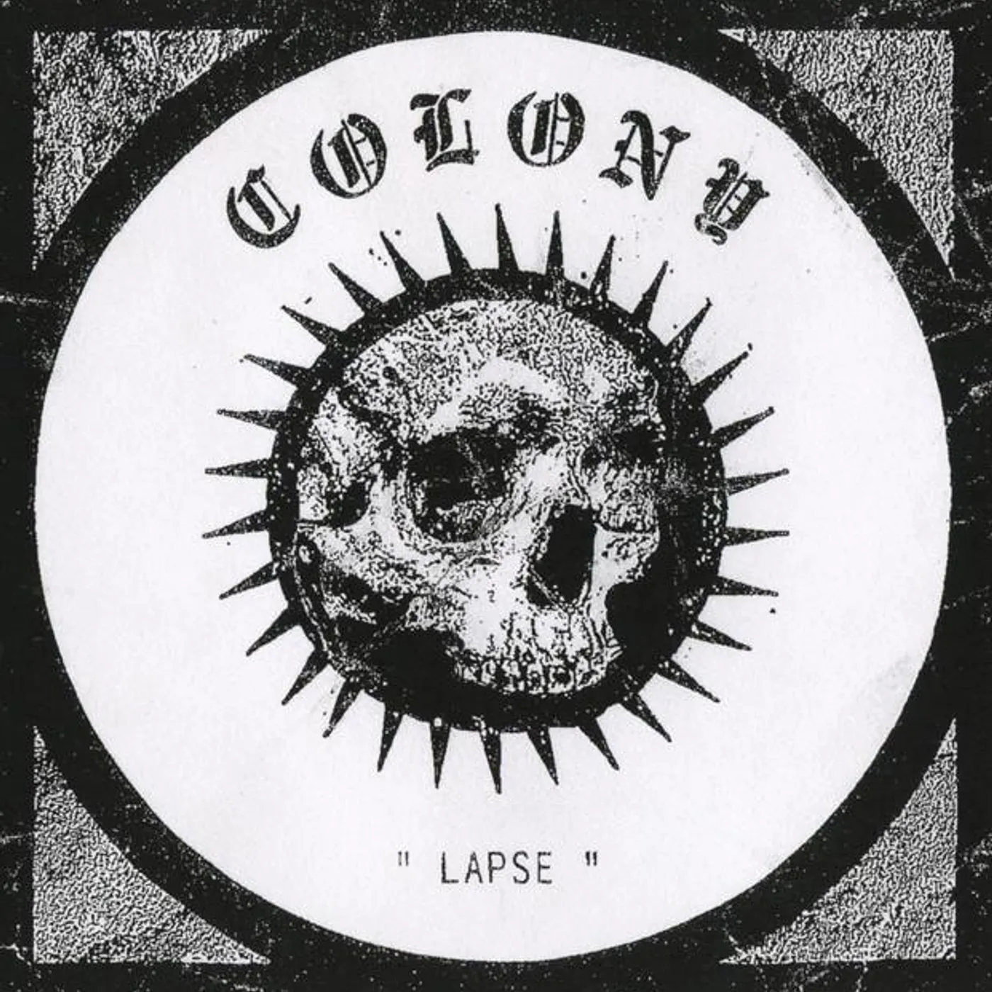 Colony