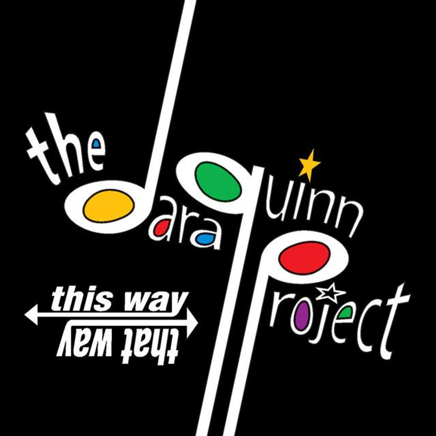 The Dara Quinn Project
