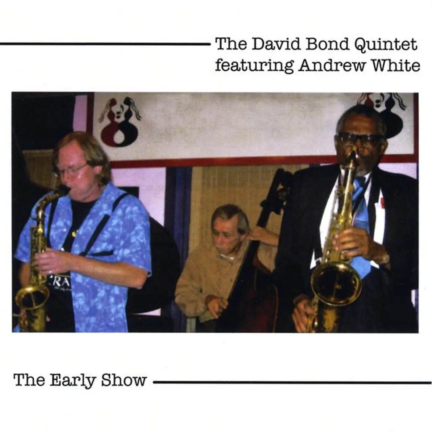 The David Bond Quintet