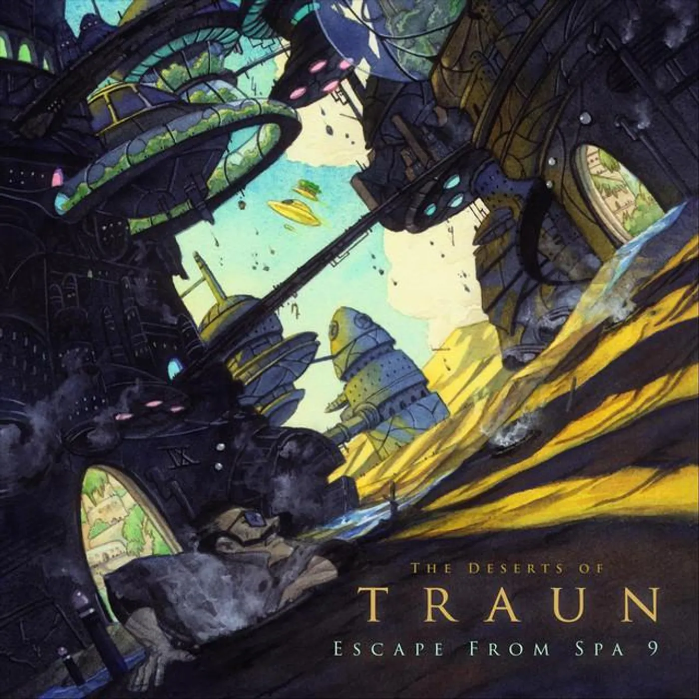The Deserts of Traun