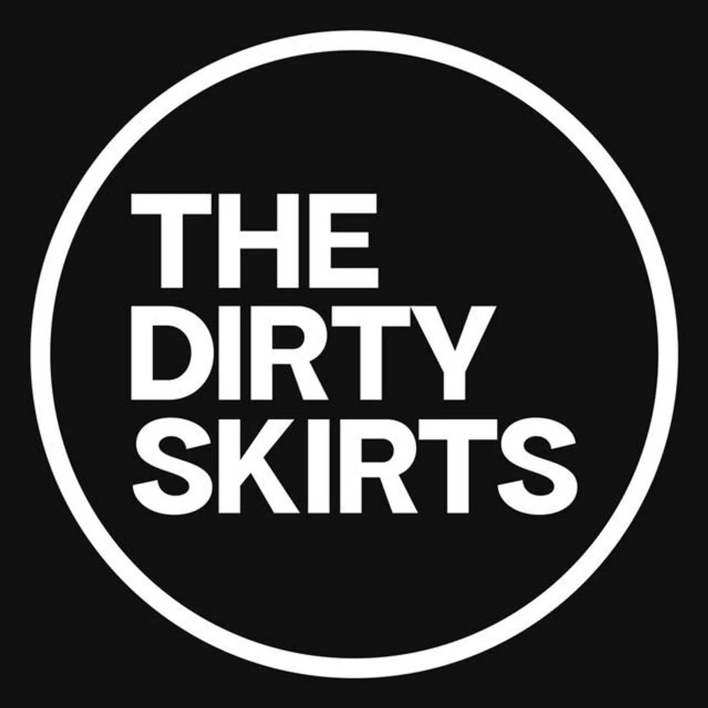 The Dirty Skirts Brand Page