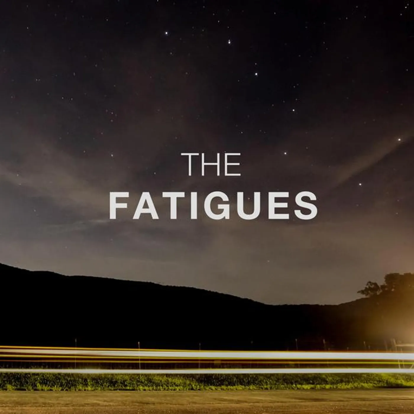 The Fatigues