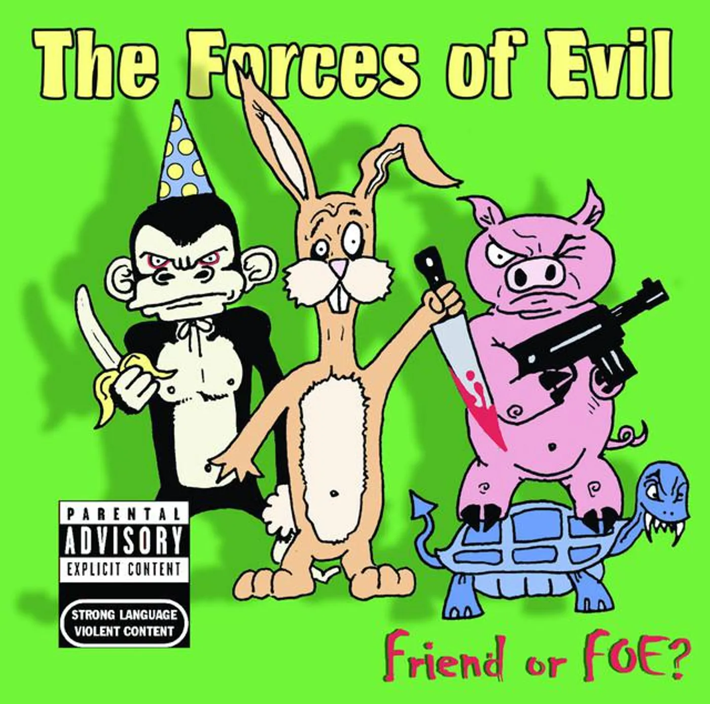 The Forces Of Evil