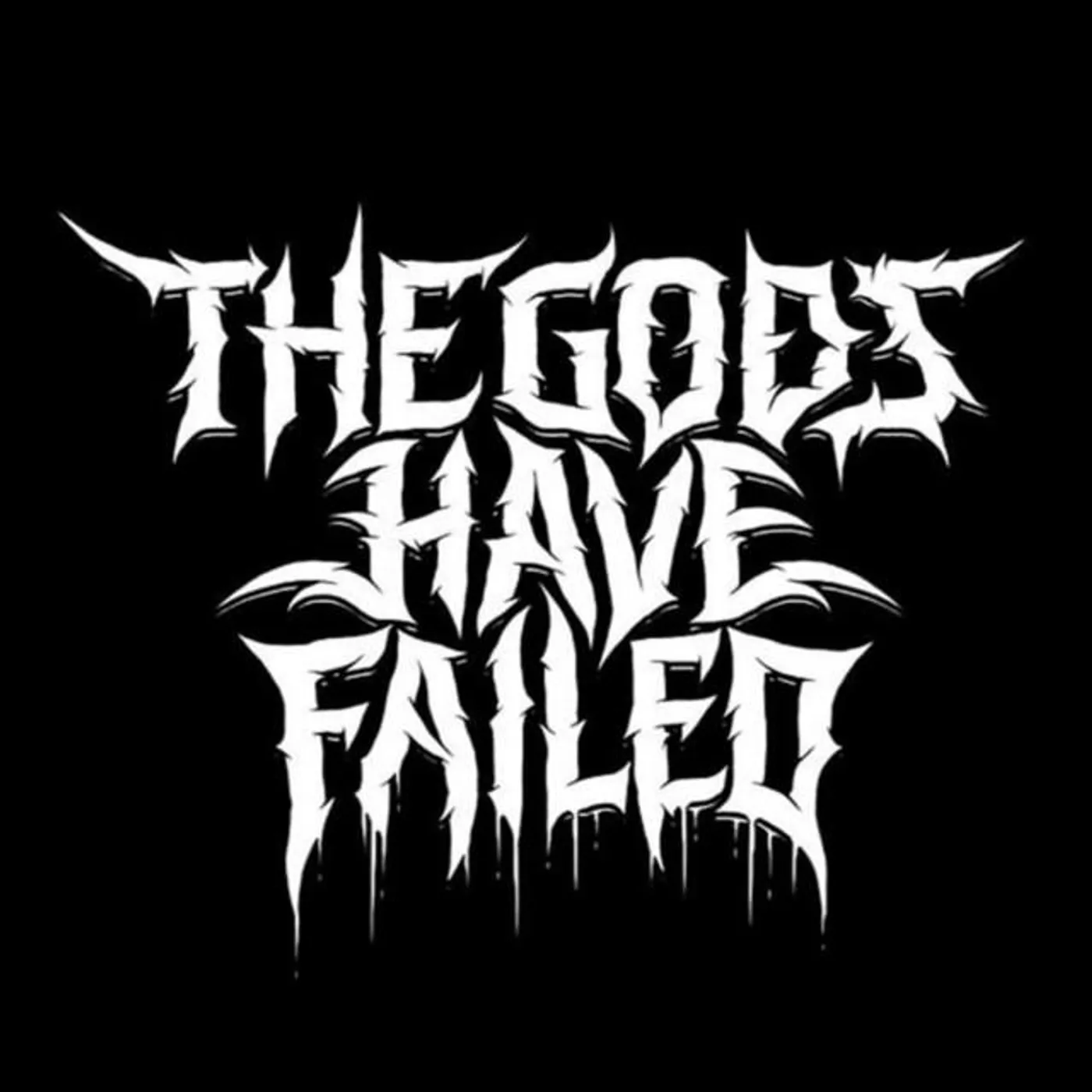The Gods Have Failed