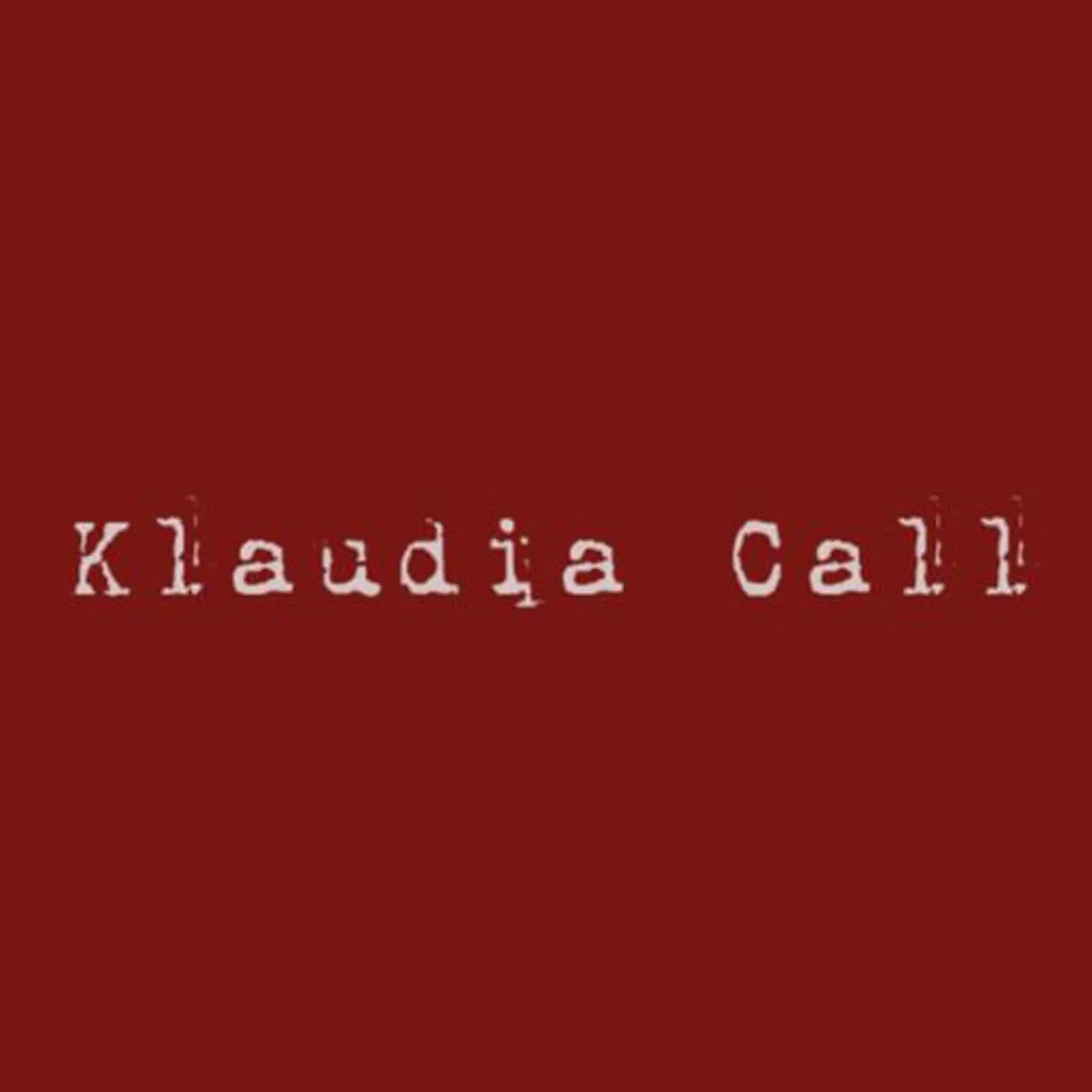 The Klaudia Call