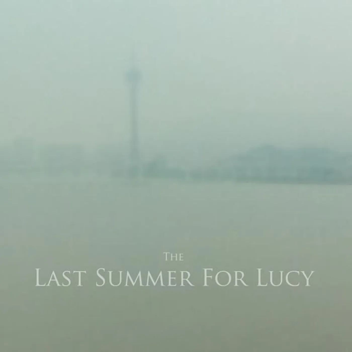The Last Summer For Lucy