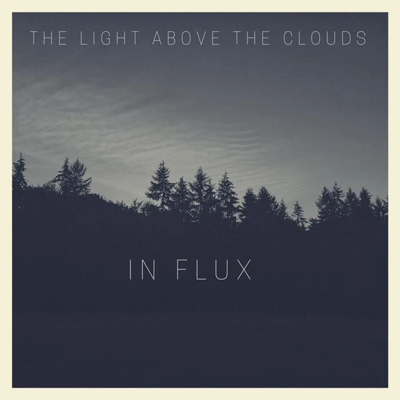 The Light Above the Clouds