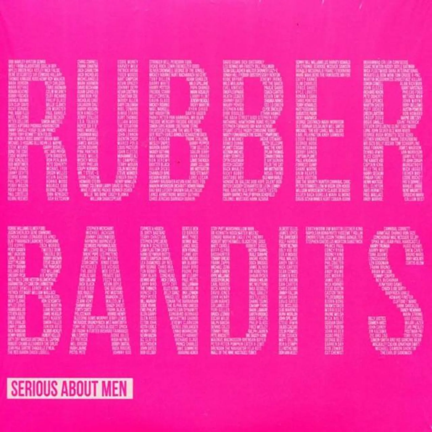 The Rubberbandits