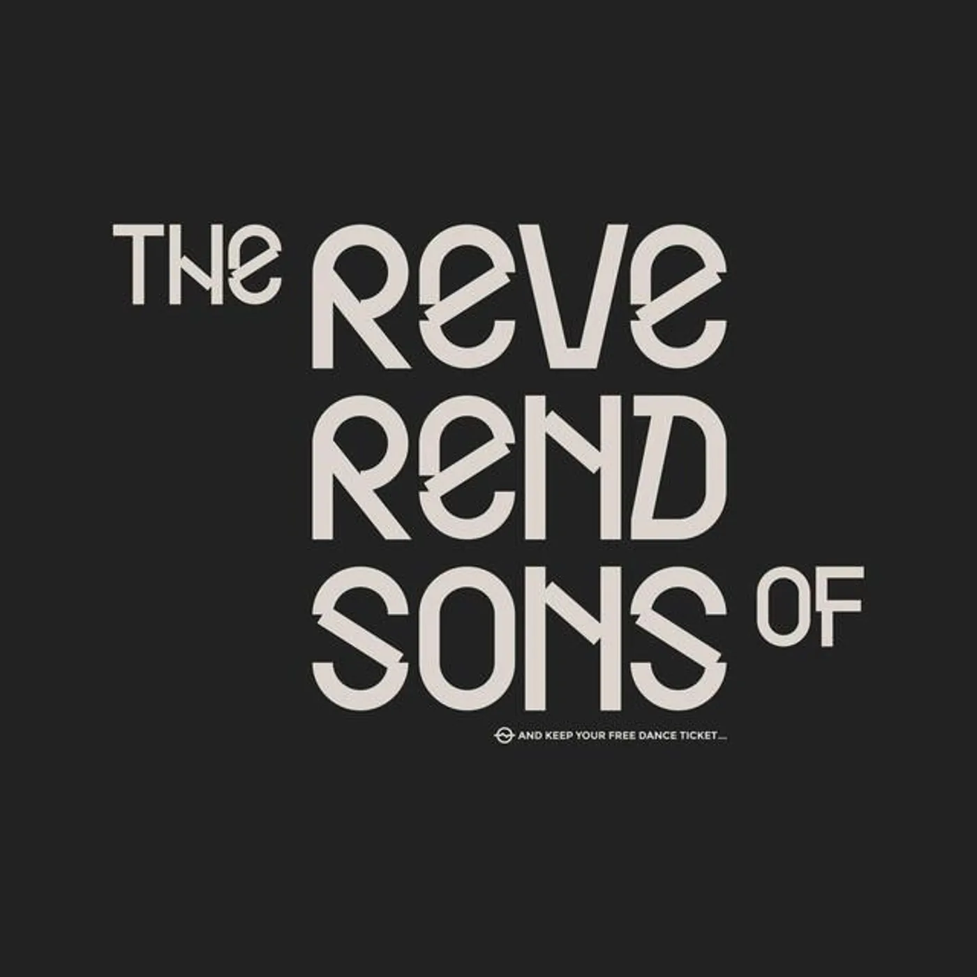 The Reverend Sons Of