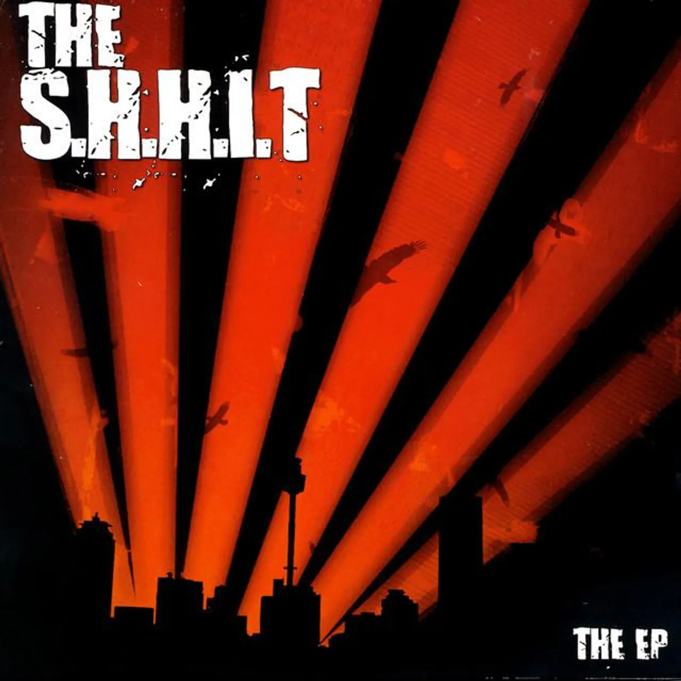 The S.H.H.I.T